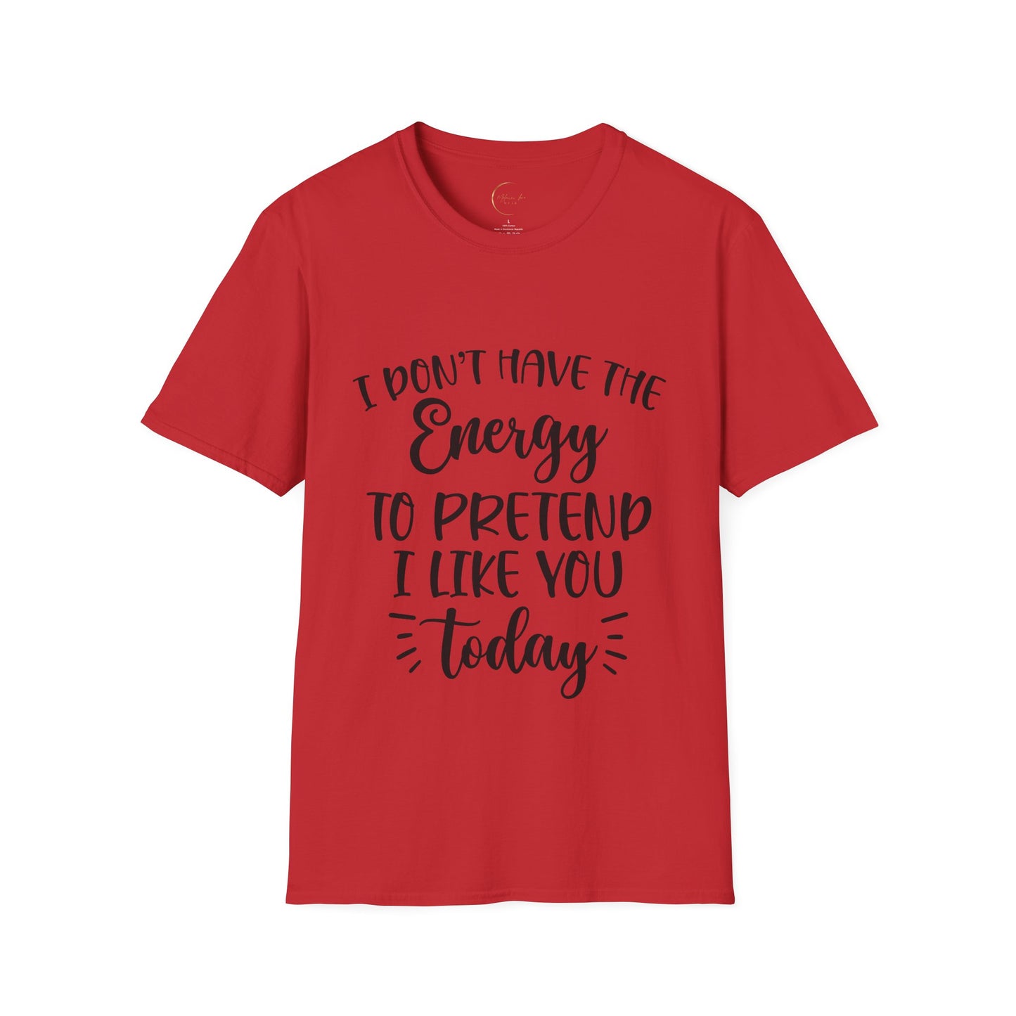 Unisex Softstyle I don't have the energy T-Shirt