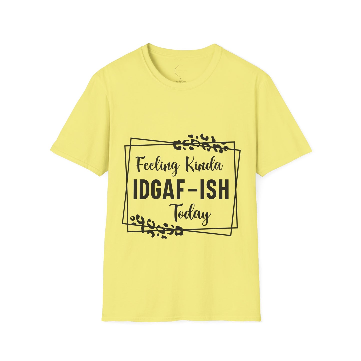Unisex Softstyle IDGAF-ish T-Shirt