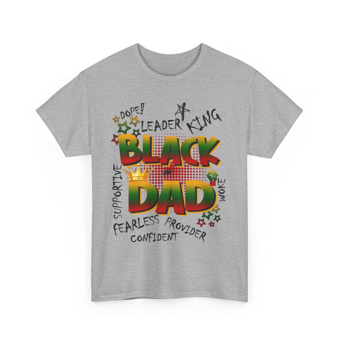 Black Dad Heavy Cotton Tee - Supportive, King, Confident Gift, Father's Day, Family Reunion, Black History Month, Casual Wear