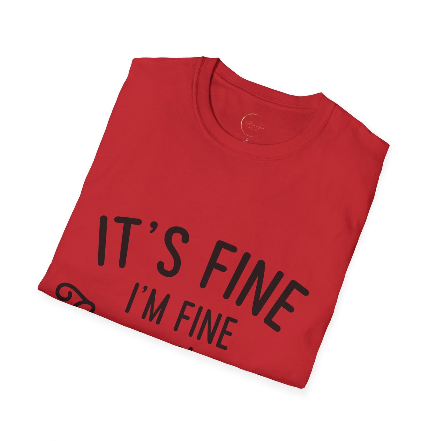 Unisex Softstyle Everything's Fine T-Shirt