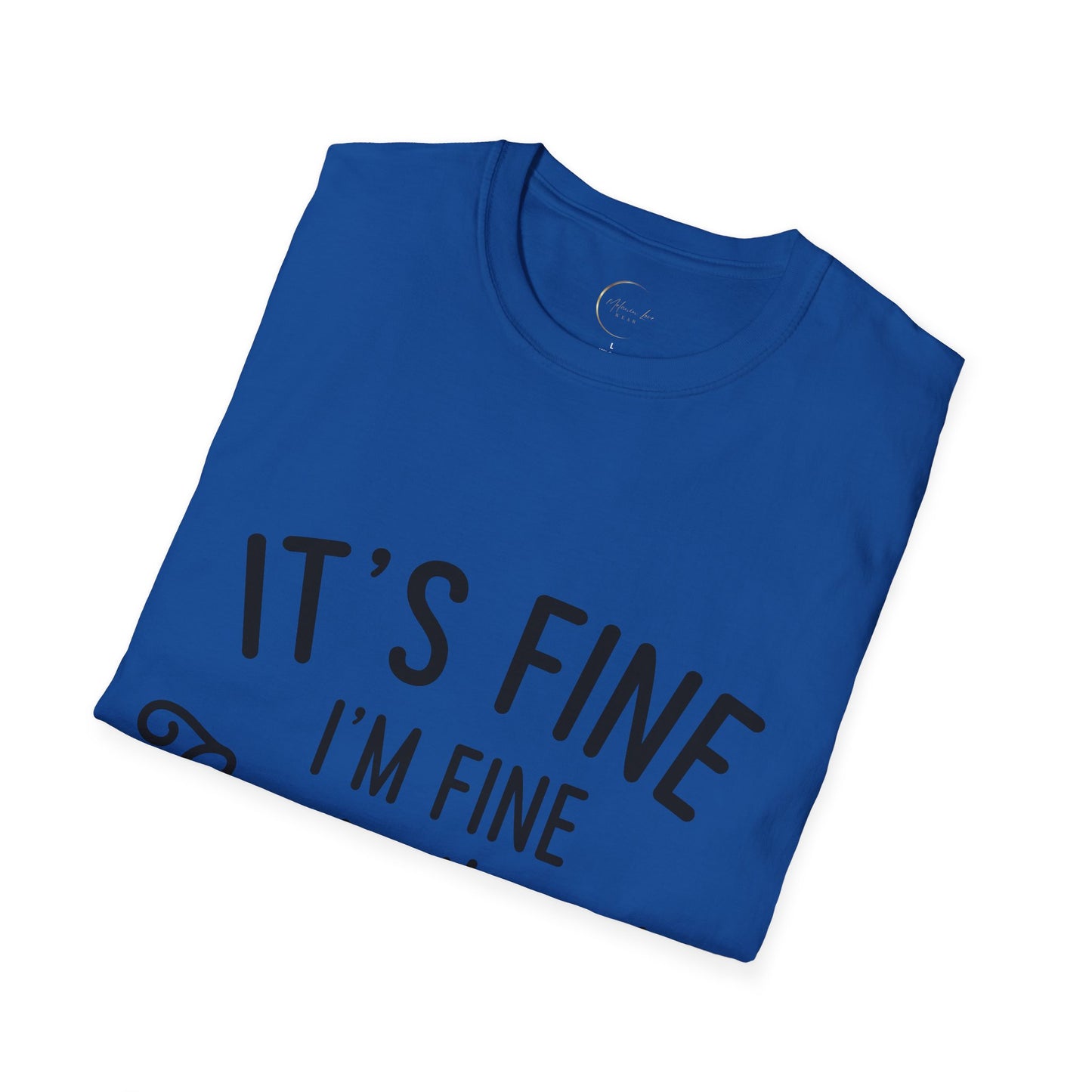 Unisex Softstyle Everything's Fine T-Shirt