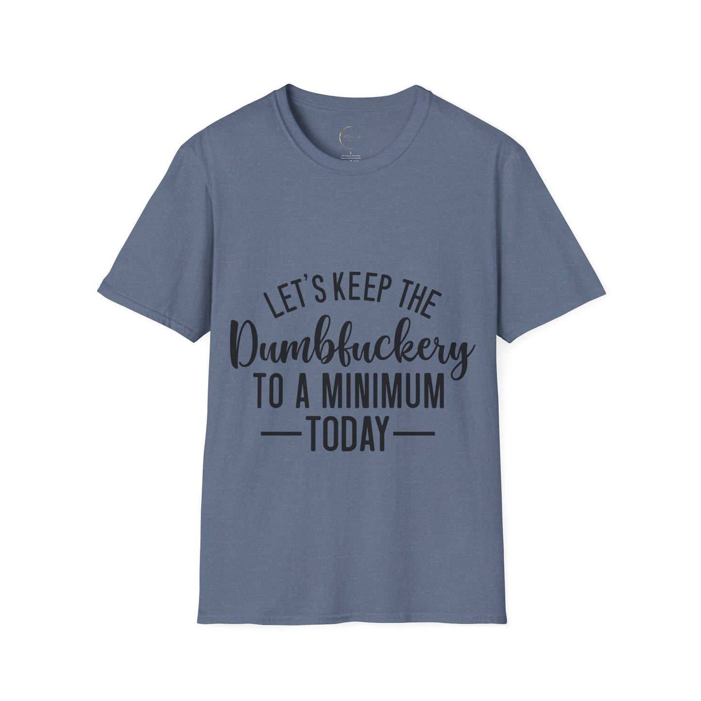 Unisex Softstyle Dumbfuckery T-Shirt