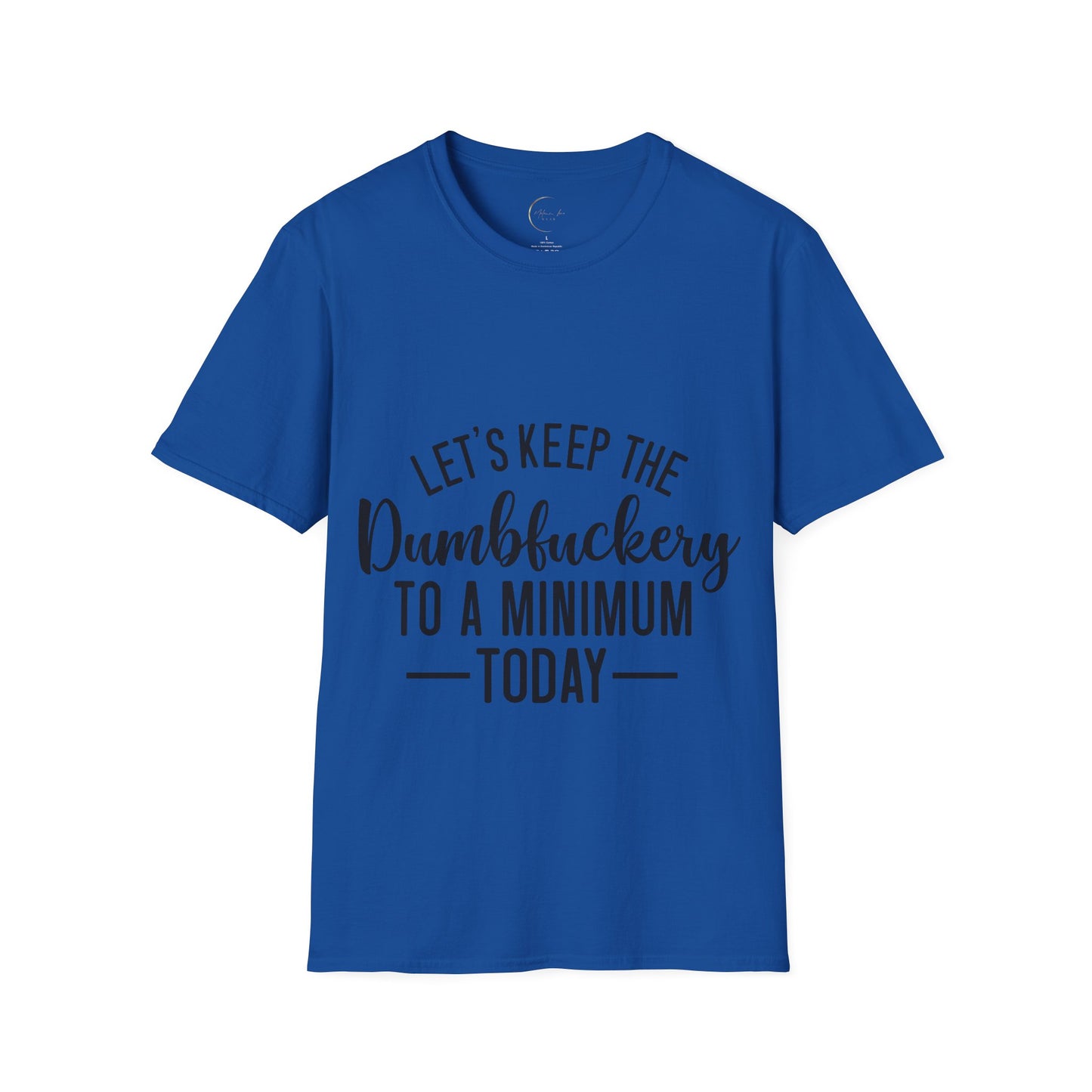 Unisex Softstyle Dumbfuckery T-Shirt