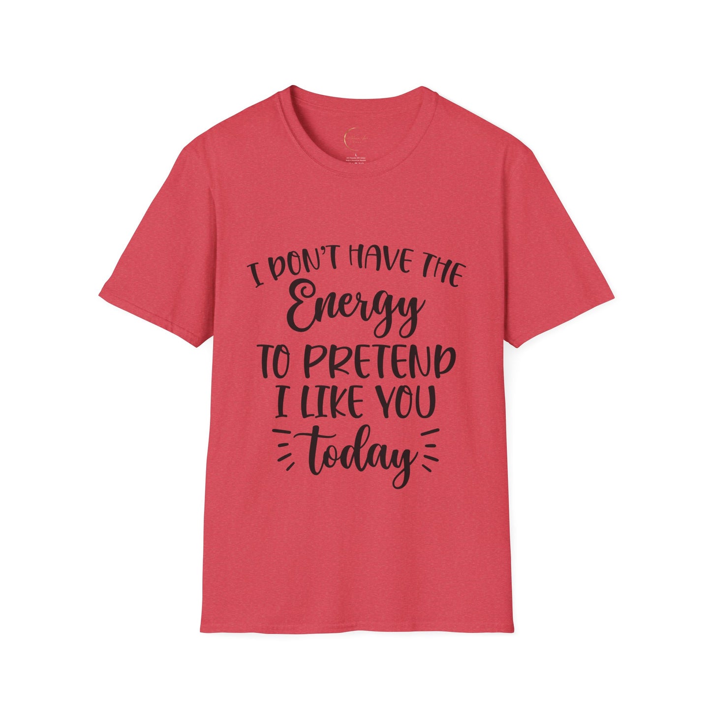 Unisex Softstyle I don't have the energy T-Shirt