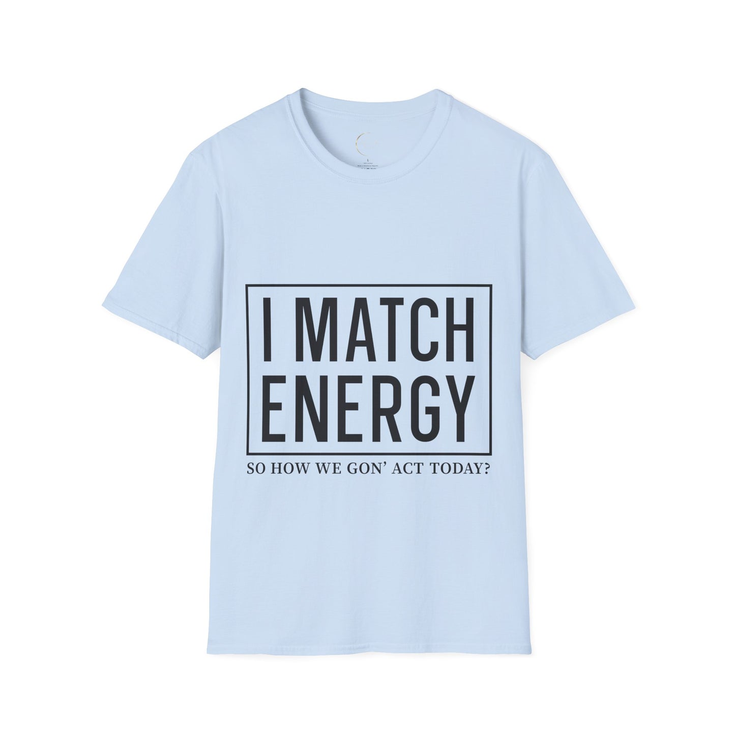 Unisex Softstyle I match energy T-Shirt