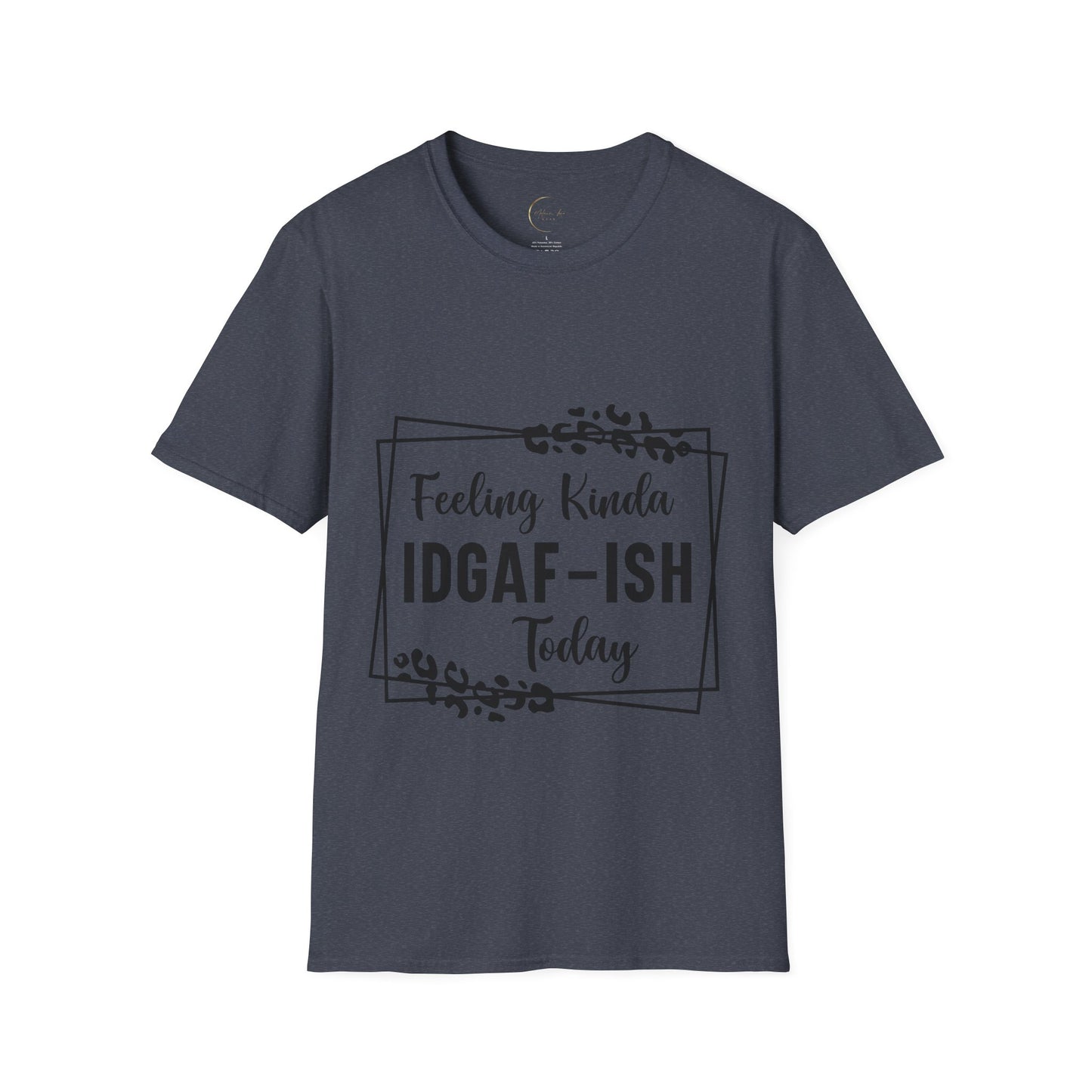 Unisex Softstyle IDGAF-ish T-Shirt