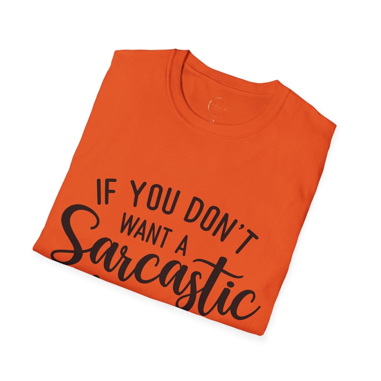 Unisex Softstyle Sarcastic Answer T-Shirt