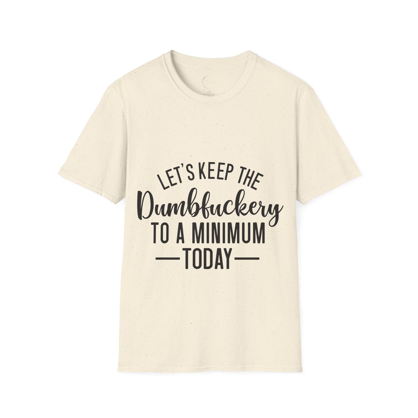Unisex Softstyle Dumbfuckery T-Shirt