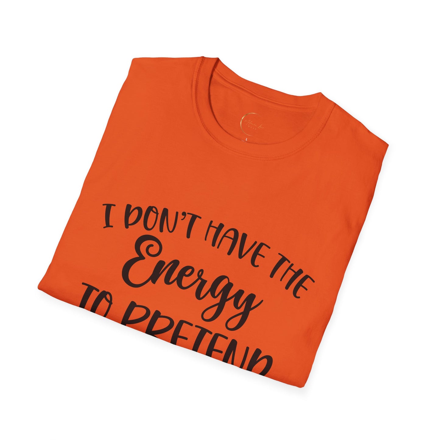 Unisex Softstyle I don't have the energy T-Shirt