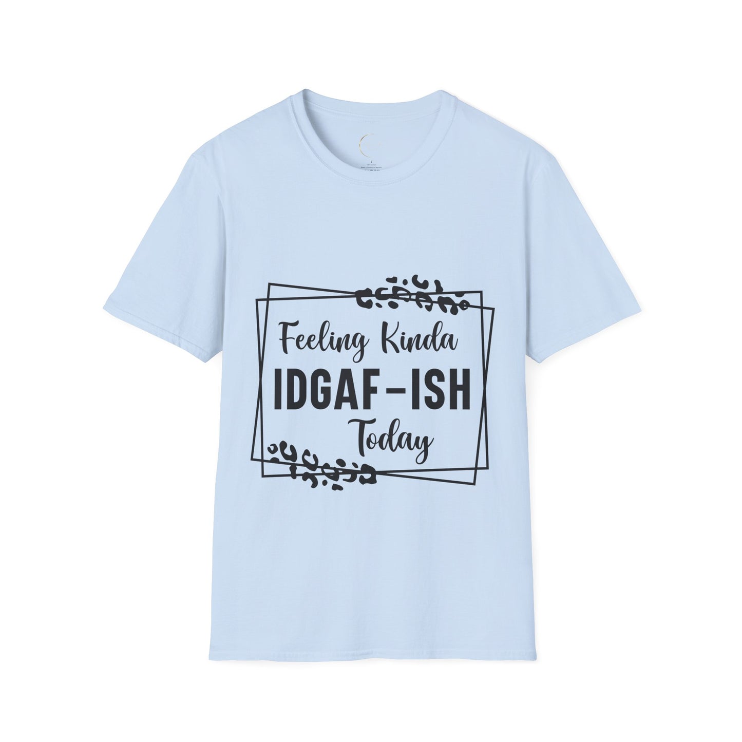 Unisex Softstyle IDGAF-ish T-Shirt