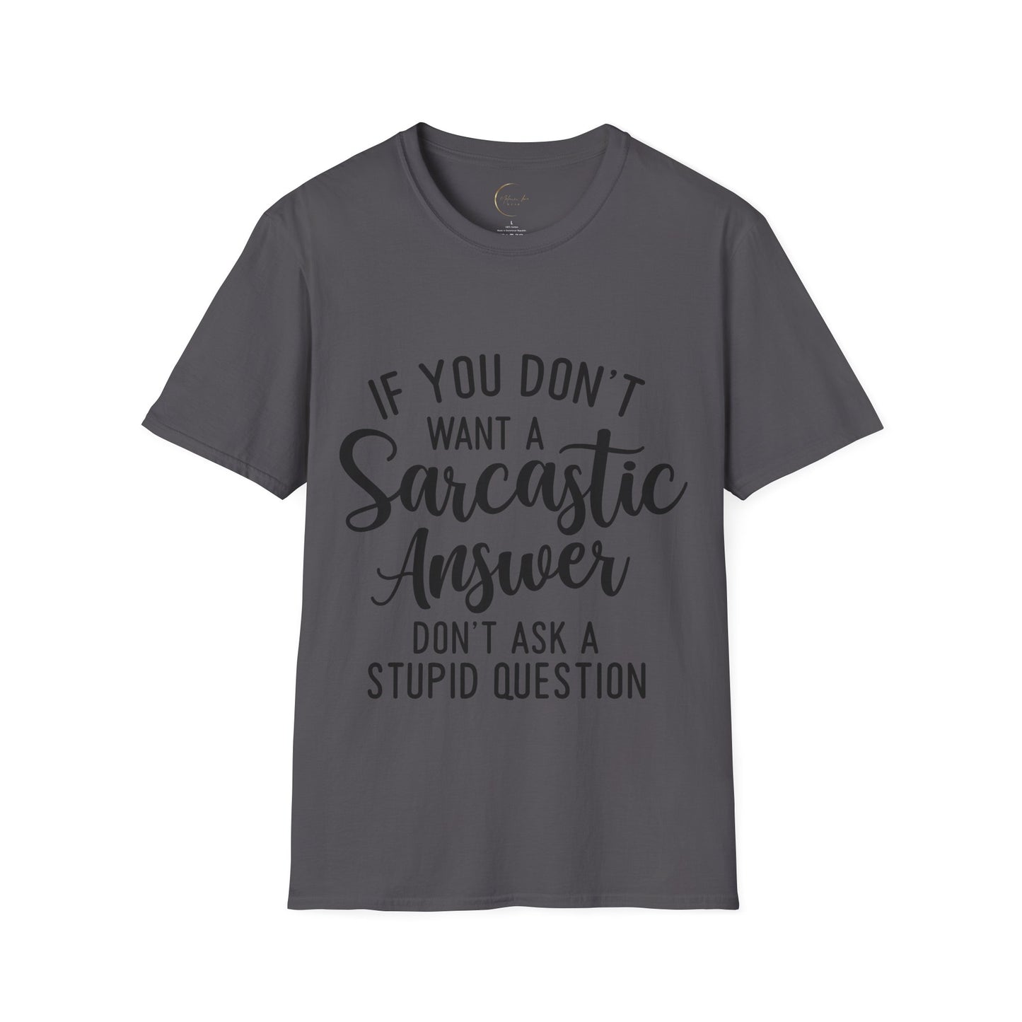 Unisex Softstyle Sarcastic Answer T-Shirt