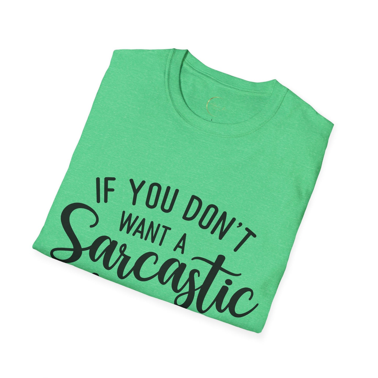 Unisex Softstyle Sarcastic Answer T-Shirt