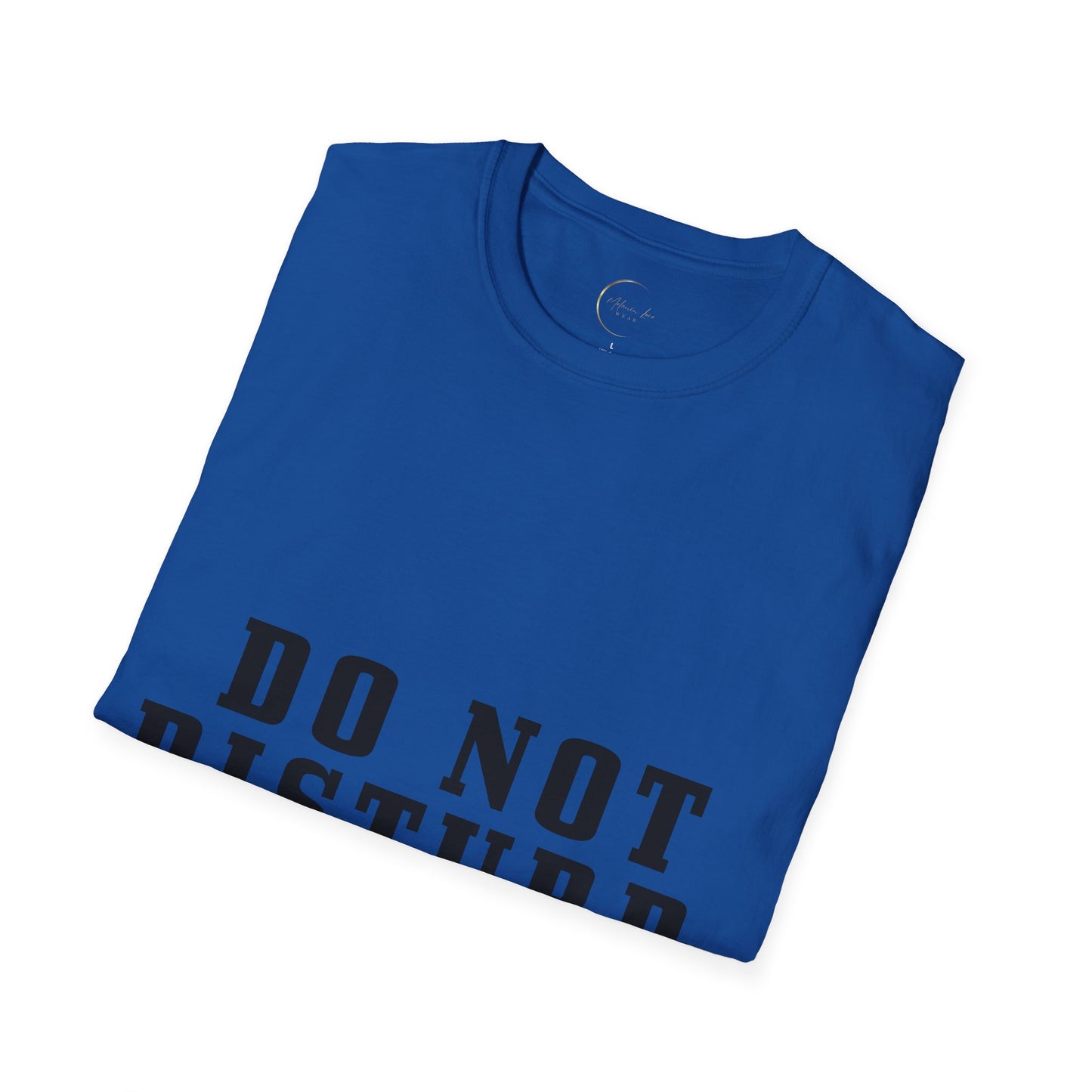 Unisex Softstyle Do not disturb T-Shirt