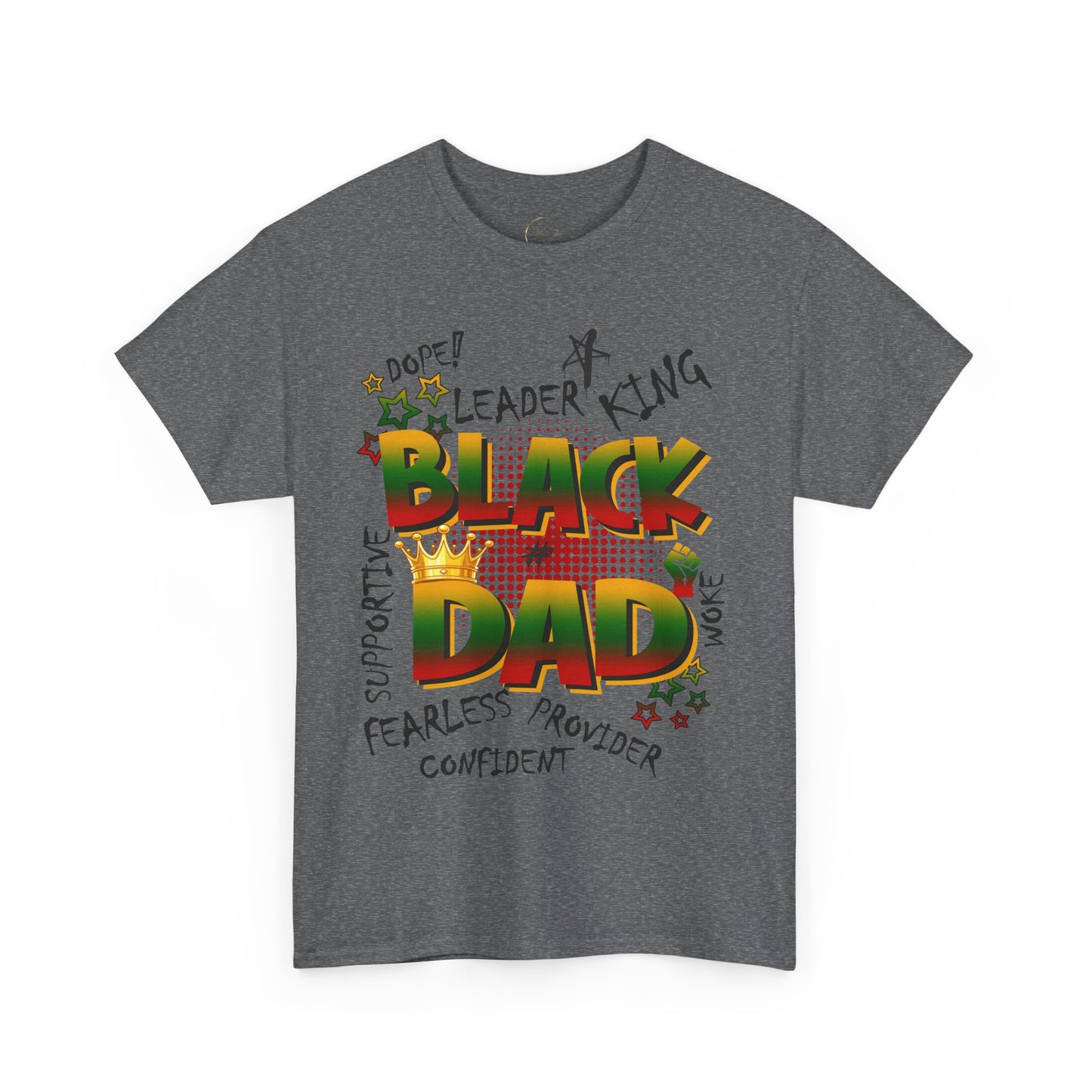 Black Dad Heavy Cotton Tee - Supportive, King, Confident Gift, Father's Day, Family Reunion, Black History Month, Casual Wear