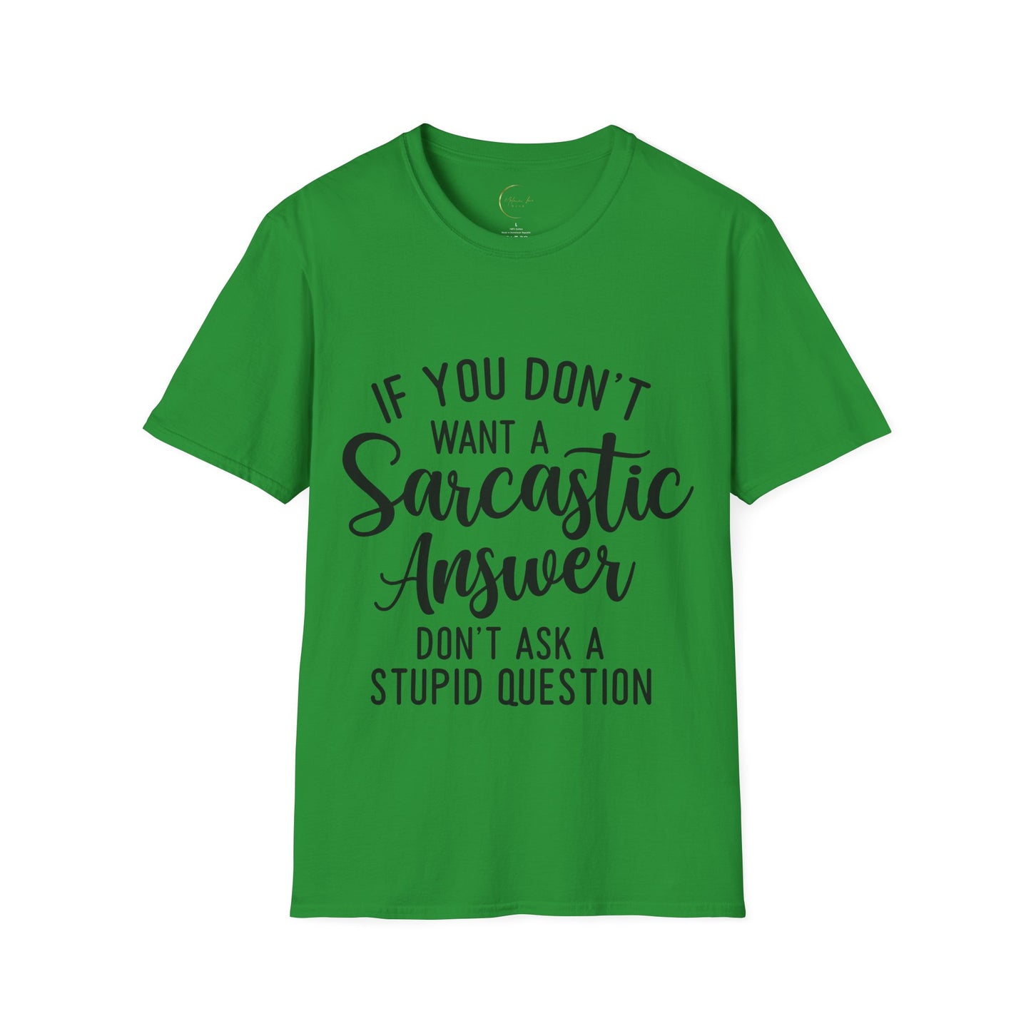 Unisex Softstyle Sarcastic Answer T-Shirt