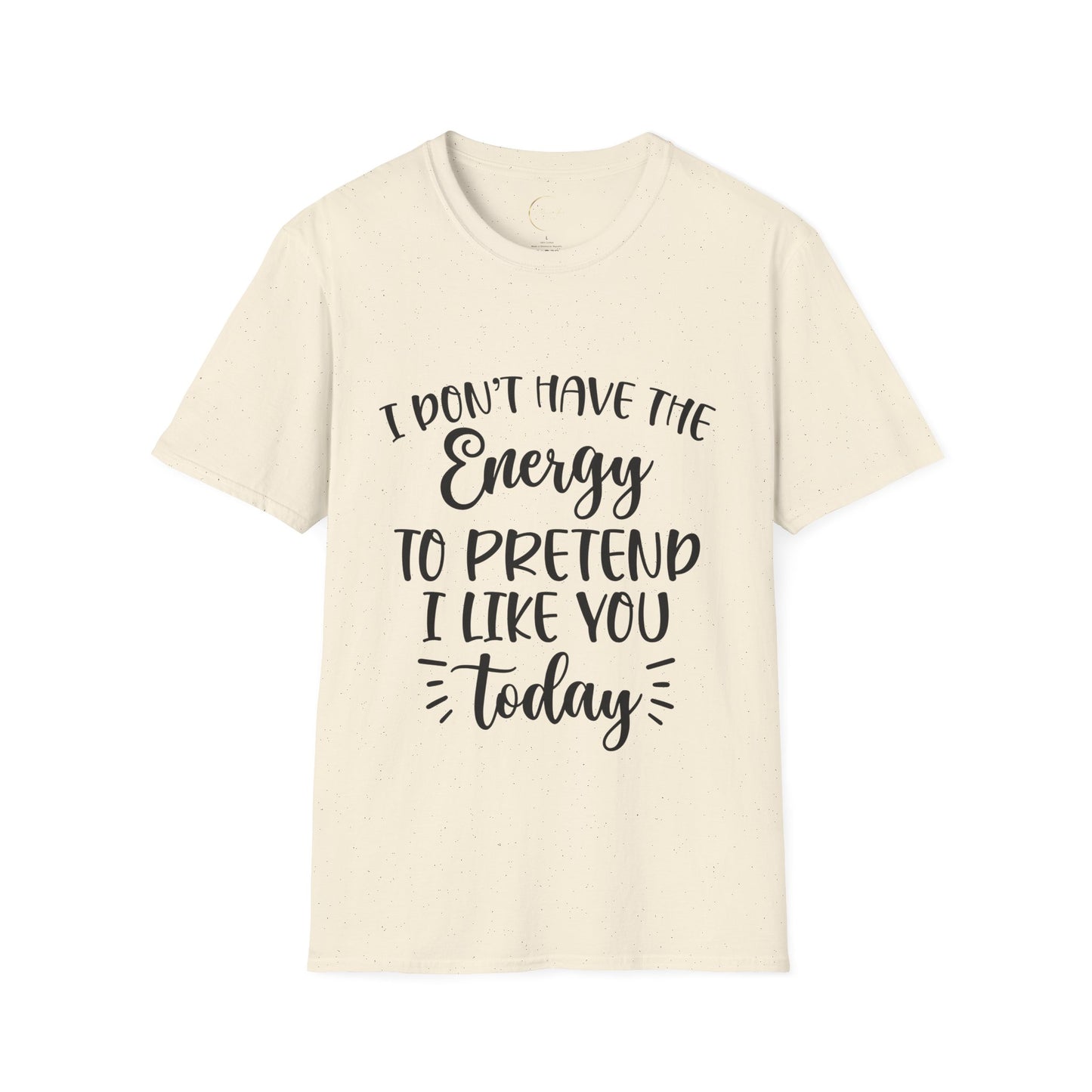Unisex Softstyle I don't have the energy T-Shirt