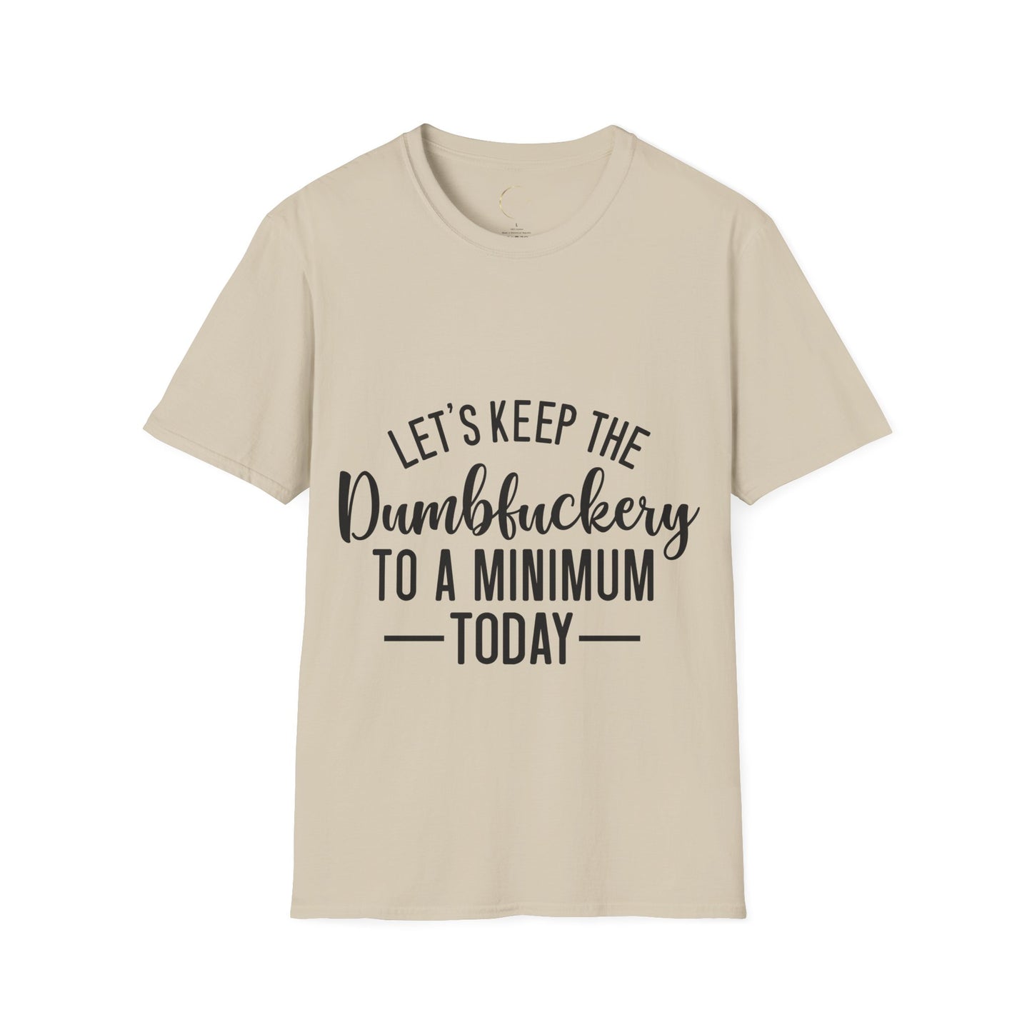 Unisex Softstyle Dumbfuckery T-Shirt