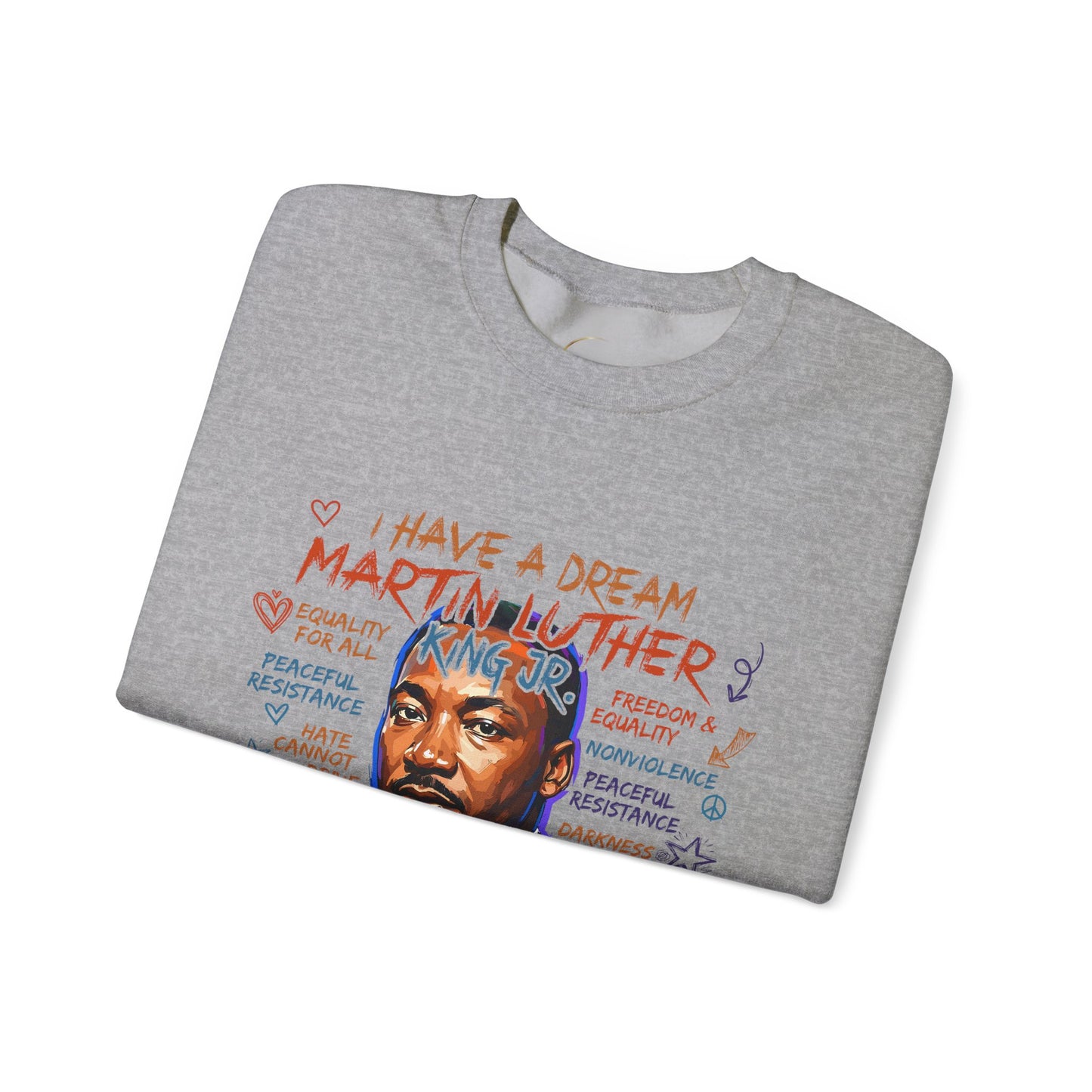 Martin Luther King Jr. "I Have a Dream" Crewneck Sweatshirt