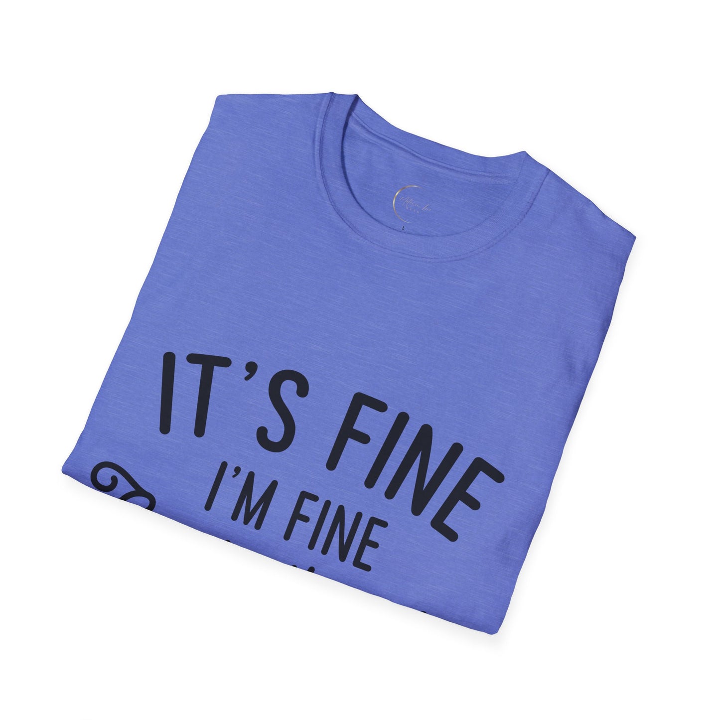 Unisex Softstyle Everything's Fine T-Shirt