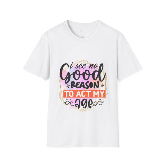 Unisex Softstyle T No Good Reason-Shirt