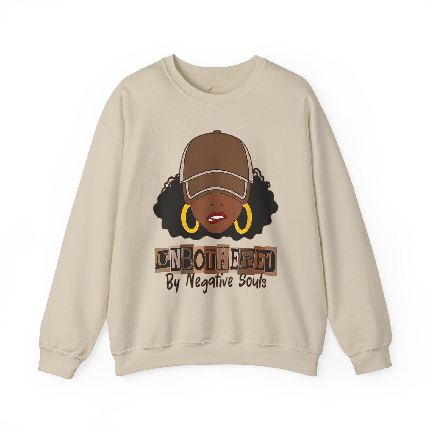 Unbothered Afro Girl Crewneck Sweatshirt — "Unbothered by Negative Souls" Graphic