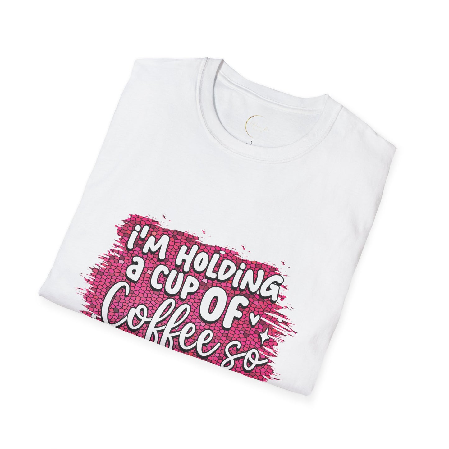 Unisex Softstyle Holding a Cup of Coffee T-Shirt