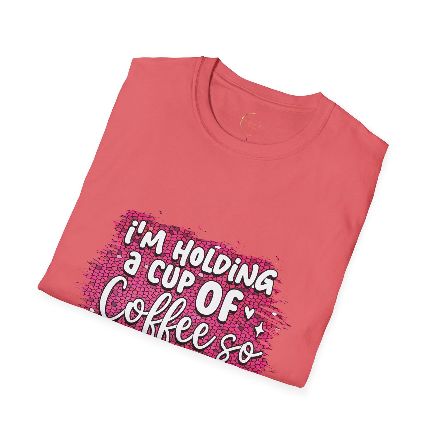 Unisex Softstyle Holding a Cup of Coffee T-Shirt