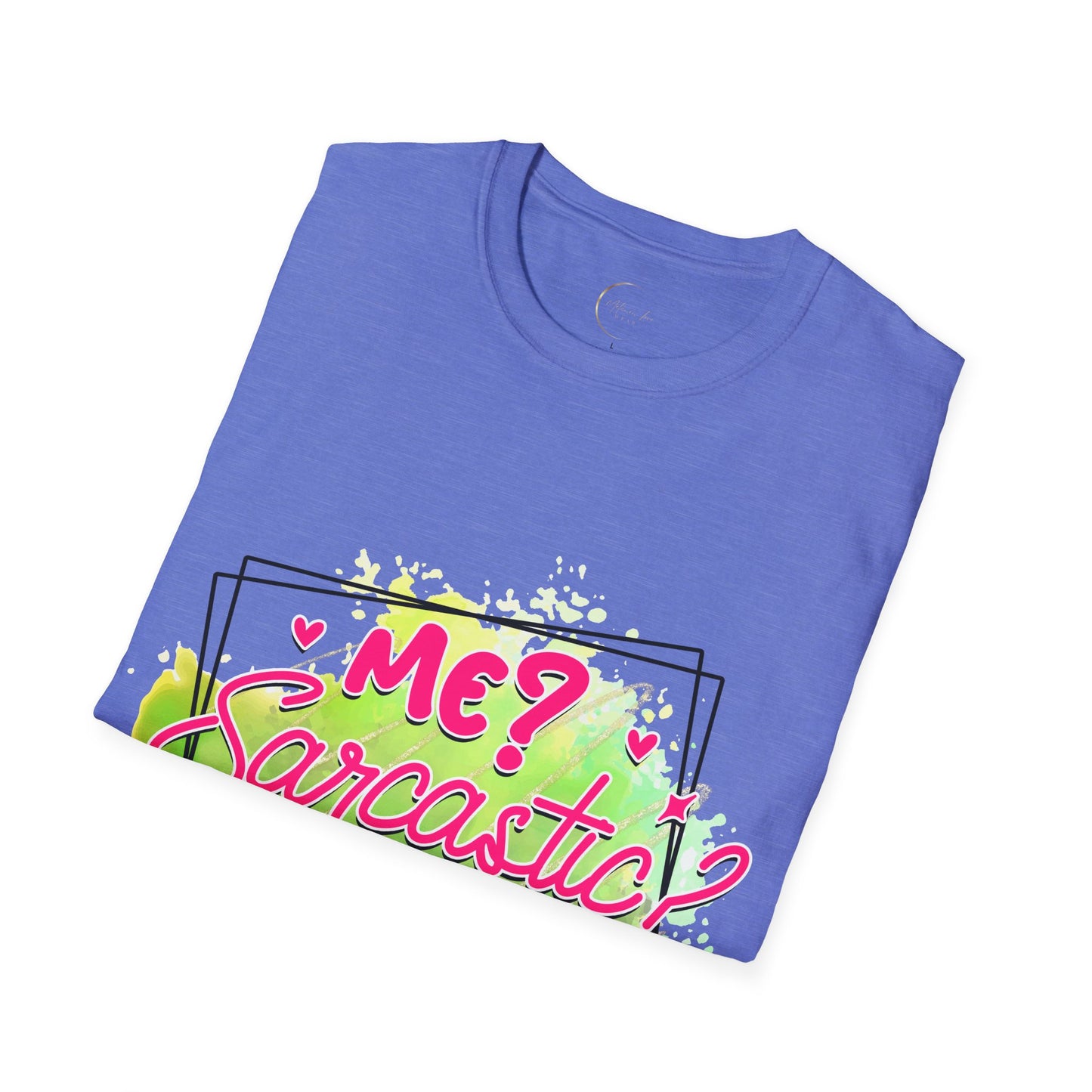 Unisex Softstyle T-Shirt Me Sarcasm Nah