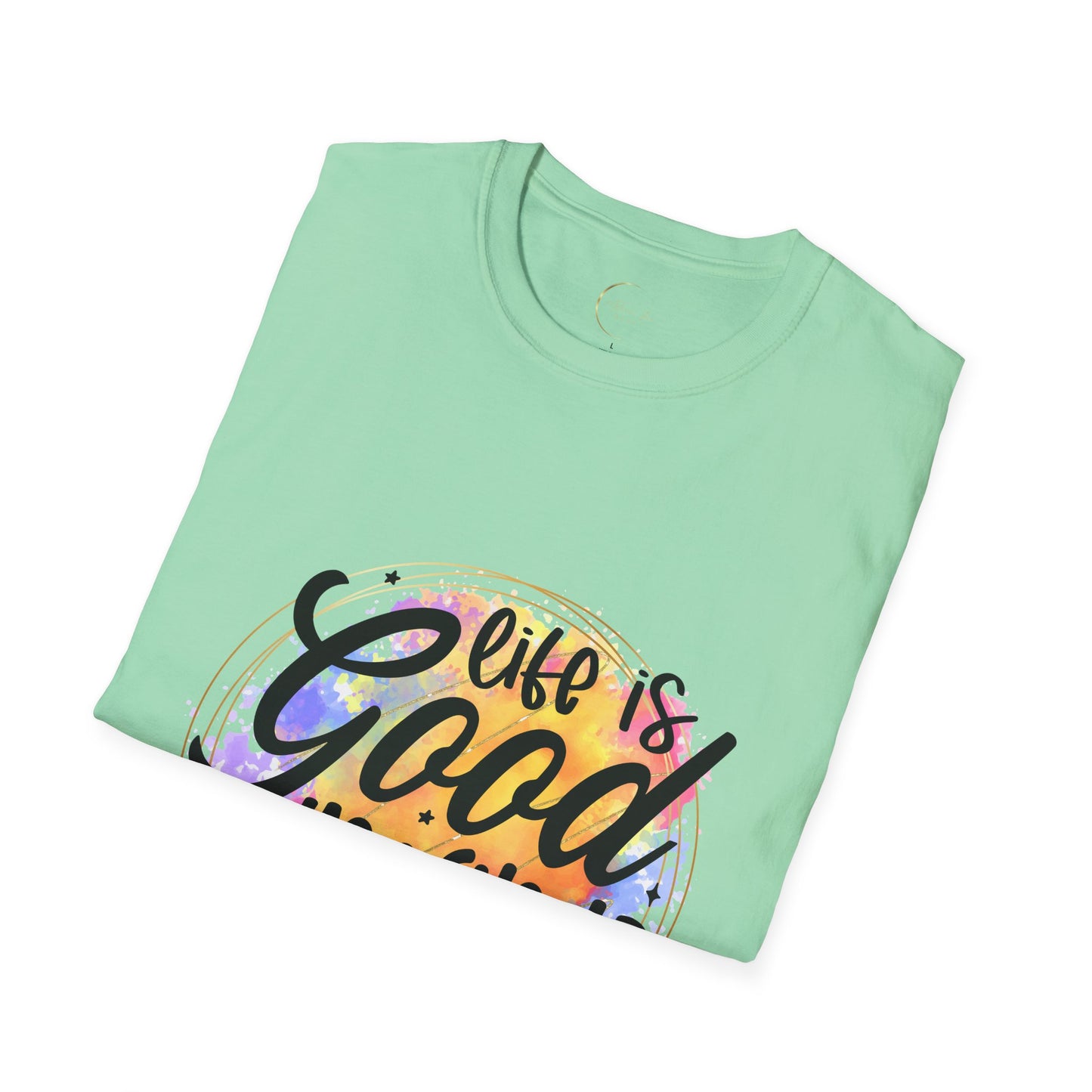 Unisex Softstyle Life is Good T-Shirt