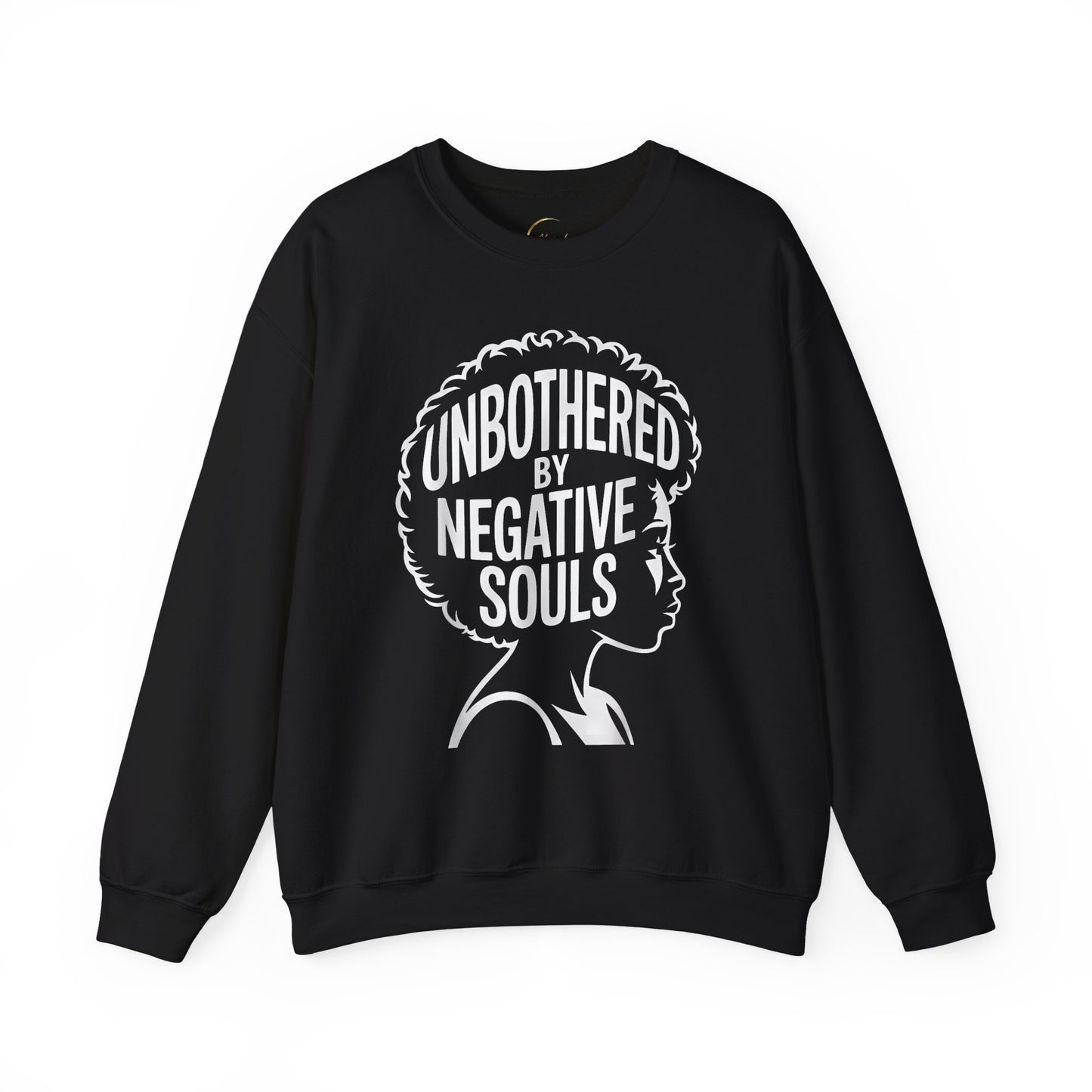 Unbothered by Negative Souls Sweatshirt — Empowered Afro Silhouette Crewneck