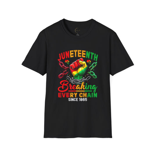 Juneteenth Celebration T-Shirt | Breaking Every Chain Shirt, Black History Month Tee, Unisex Softstyle T, Gift for Freedom Lovers