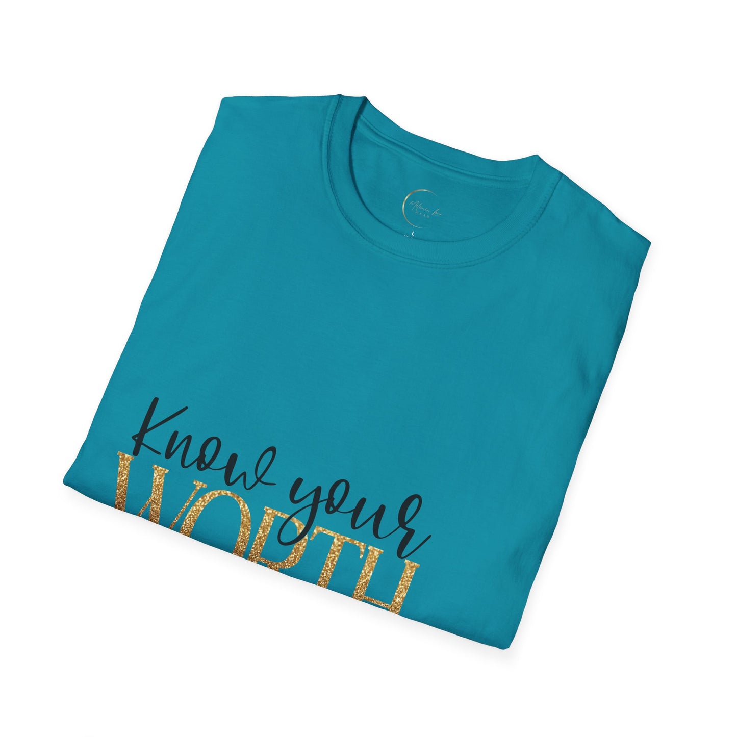 Unisex Softstyle Know Your Worth  T-Shirt
