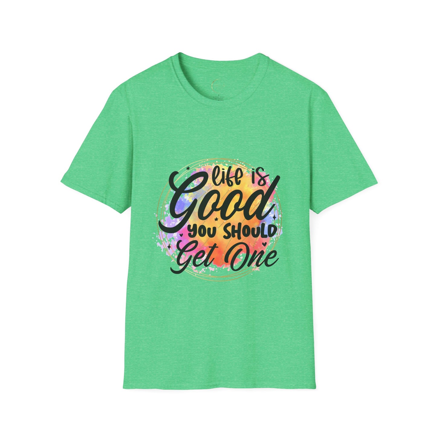 Unisex Softstyle Life is Good T-Shirt