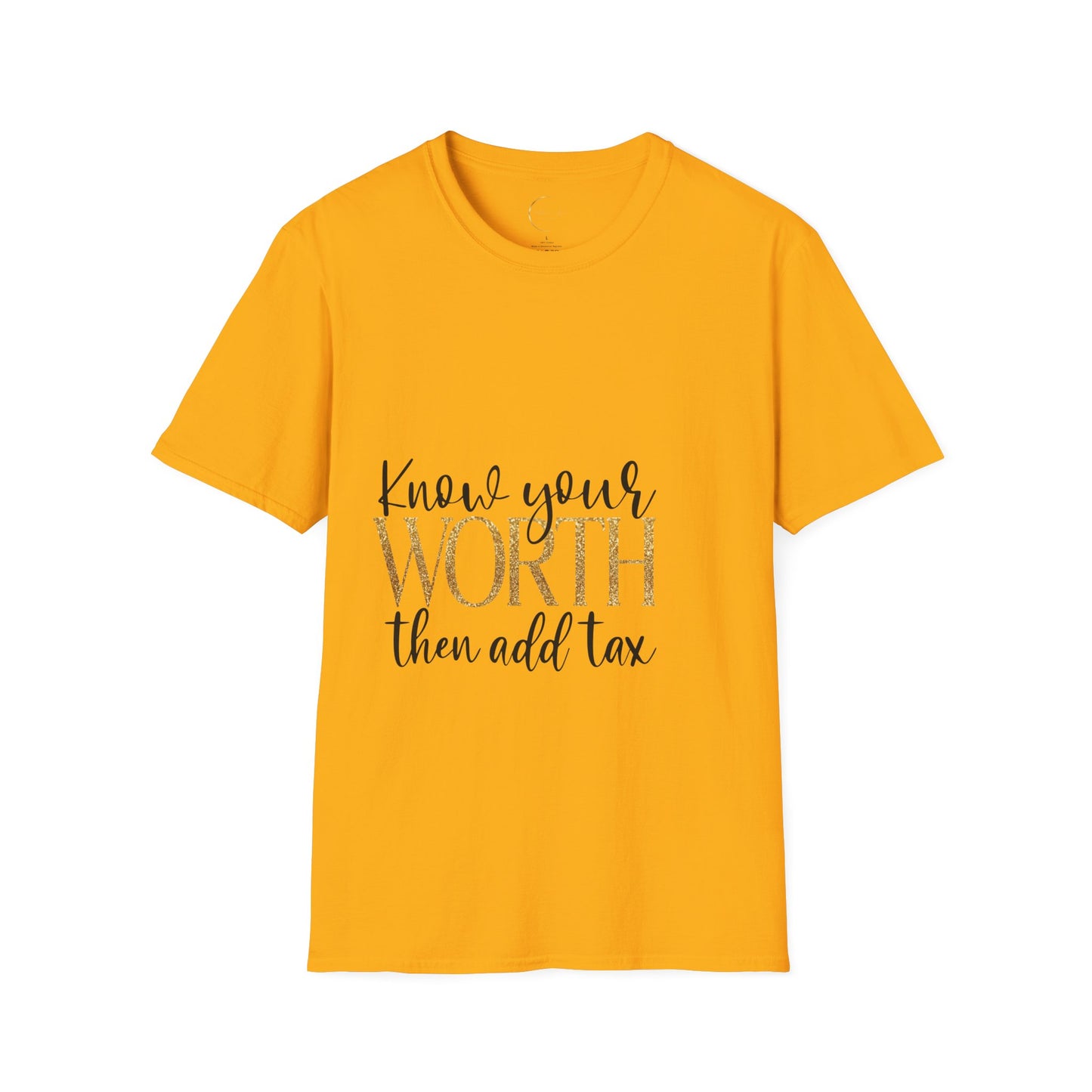 Unisex Softstyle Know Your Worth  T-Shirt