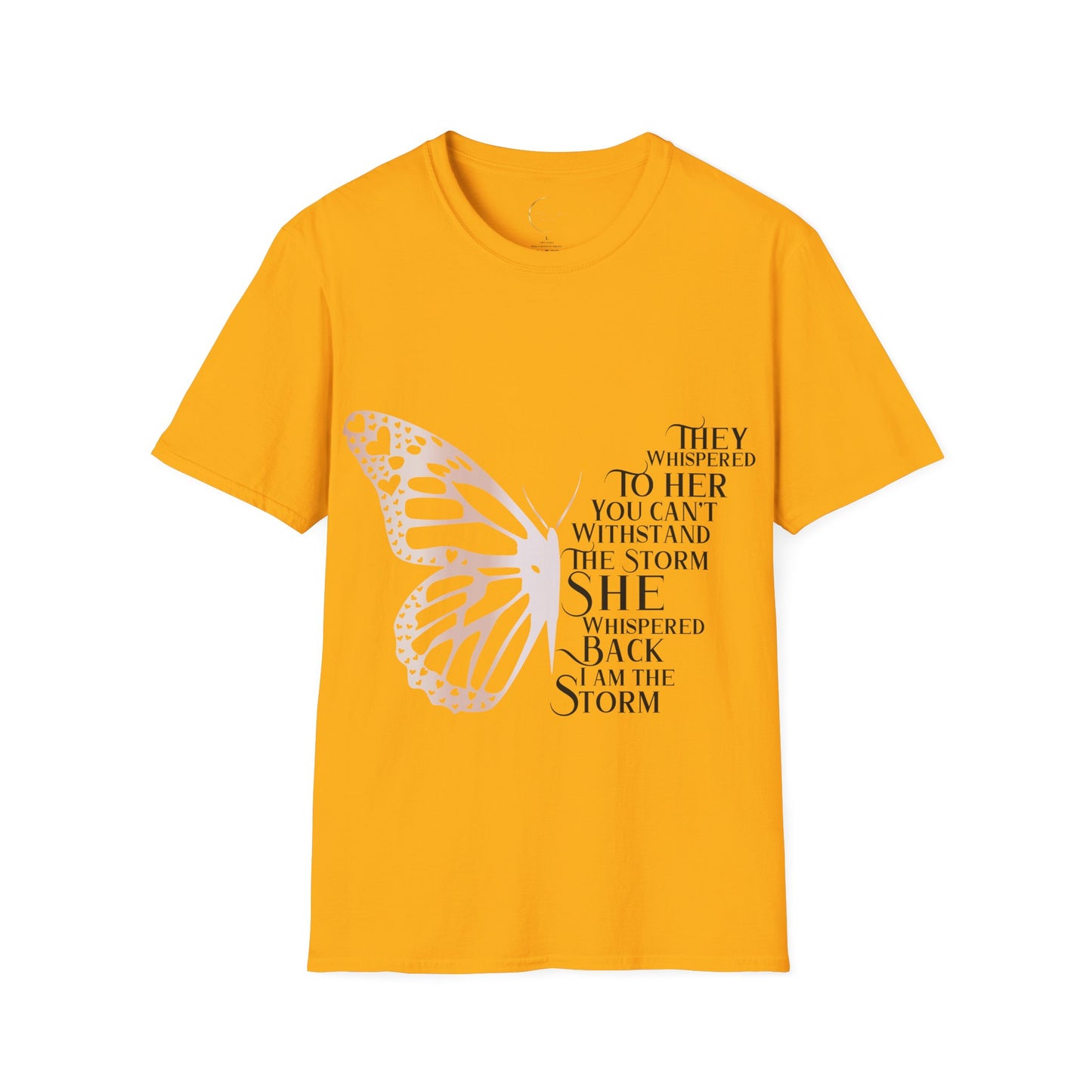 Unisex Softstyle They Whispered T-Shirt