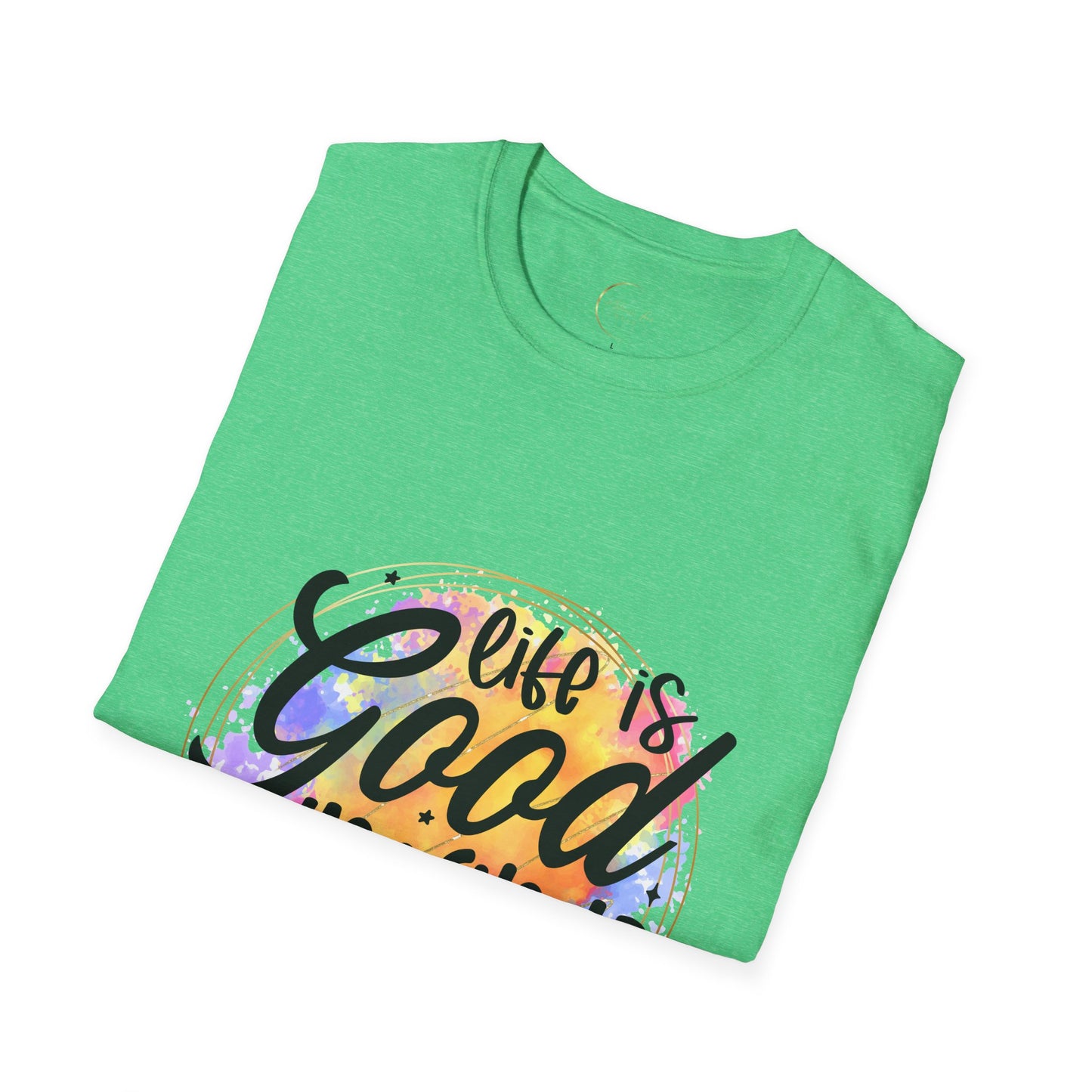 Unisex Softstyle Life is Good T-Shirt