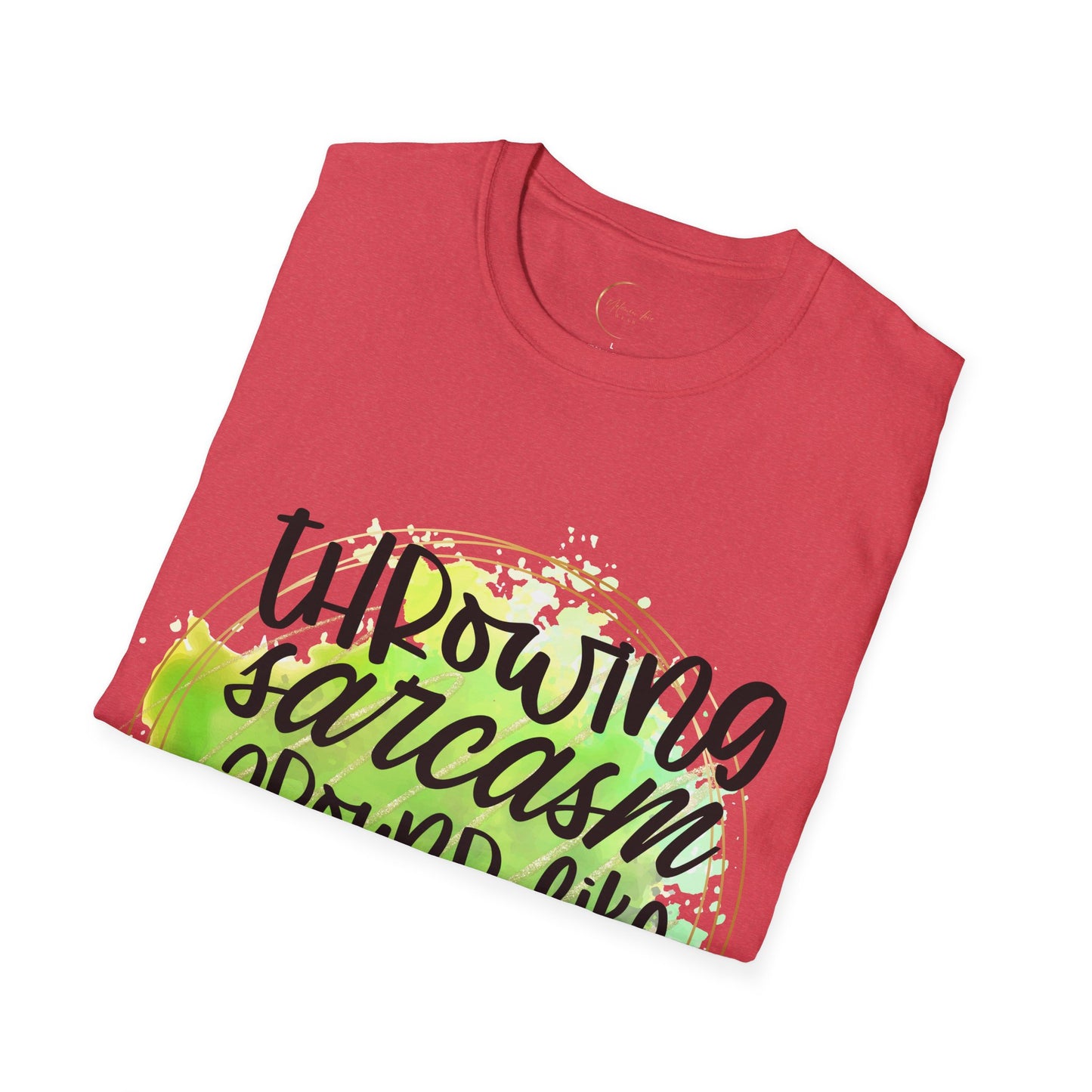 Unisex Softstyle Throwing Sarcasm T-Shirt