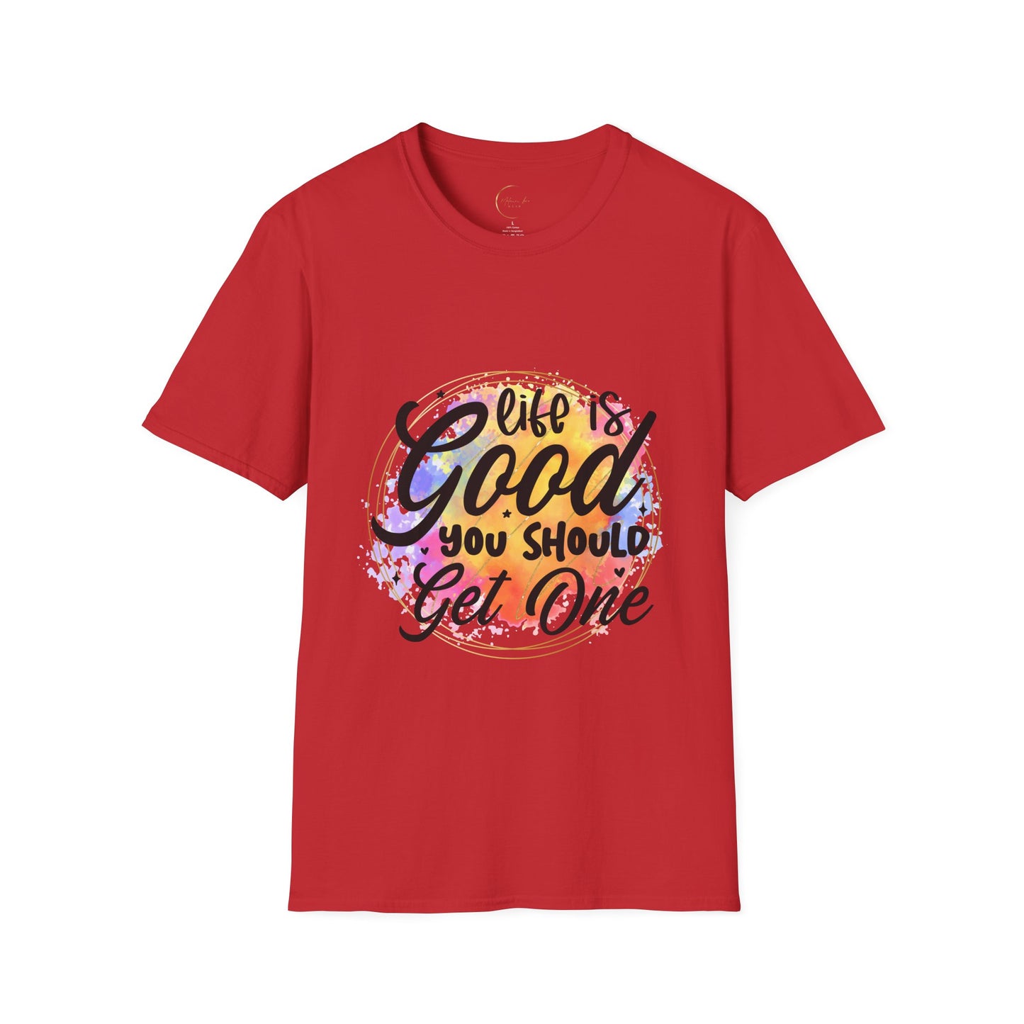 Unisex Softstyle Life is Good T-Shirt