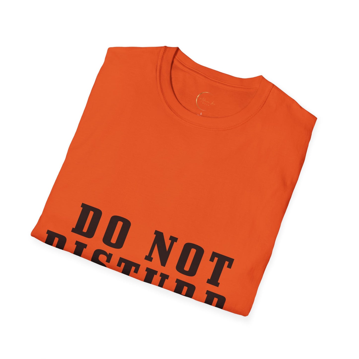 Unisex Softstyle Do not disturb T-Shirt