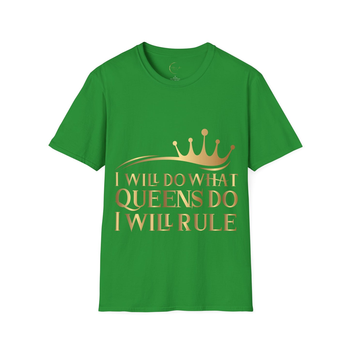 Unisex Softstyle I Will Do What Queens Do T-Shirt