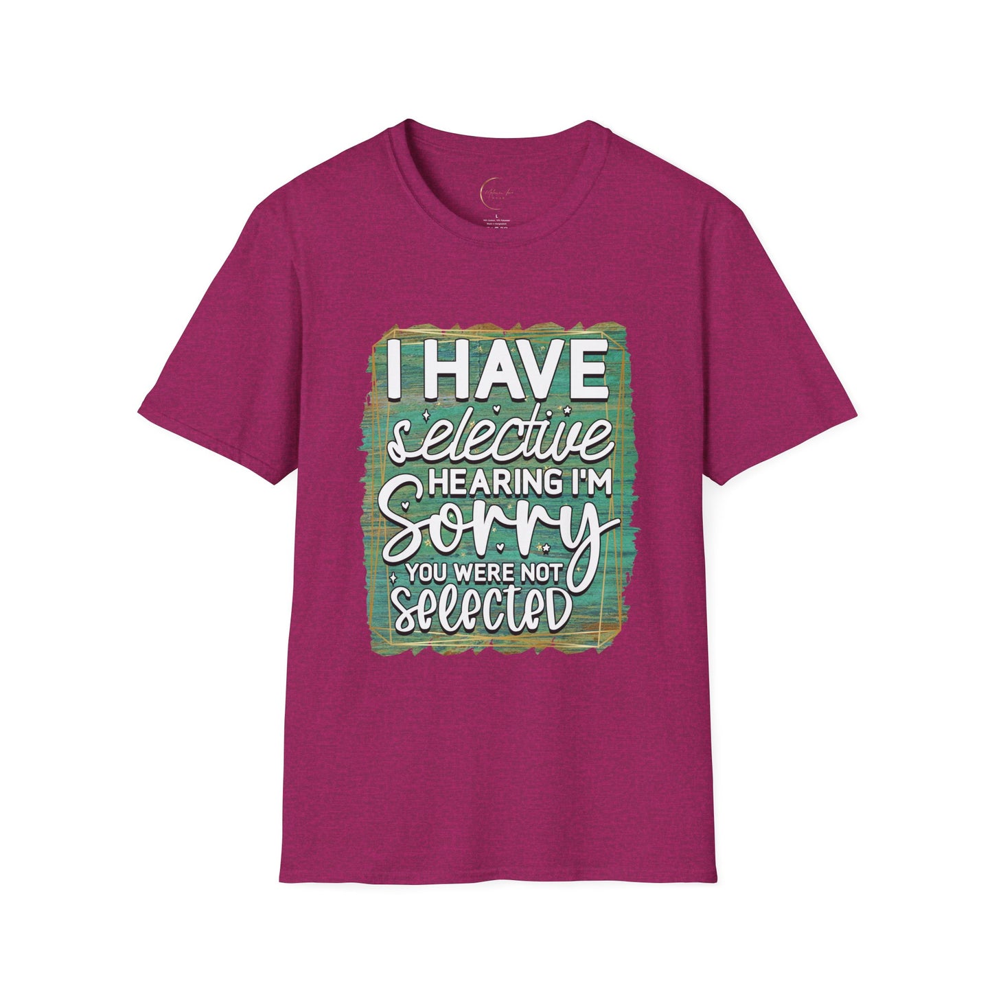 Unisex Softstyle Selective Hearing T-Shirt