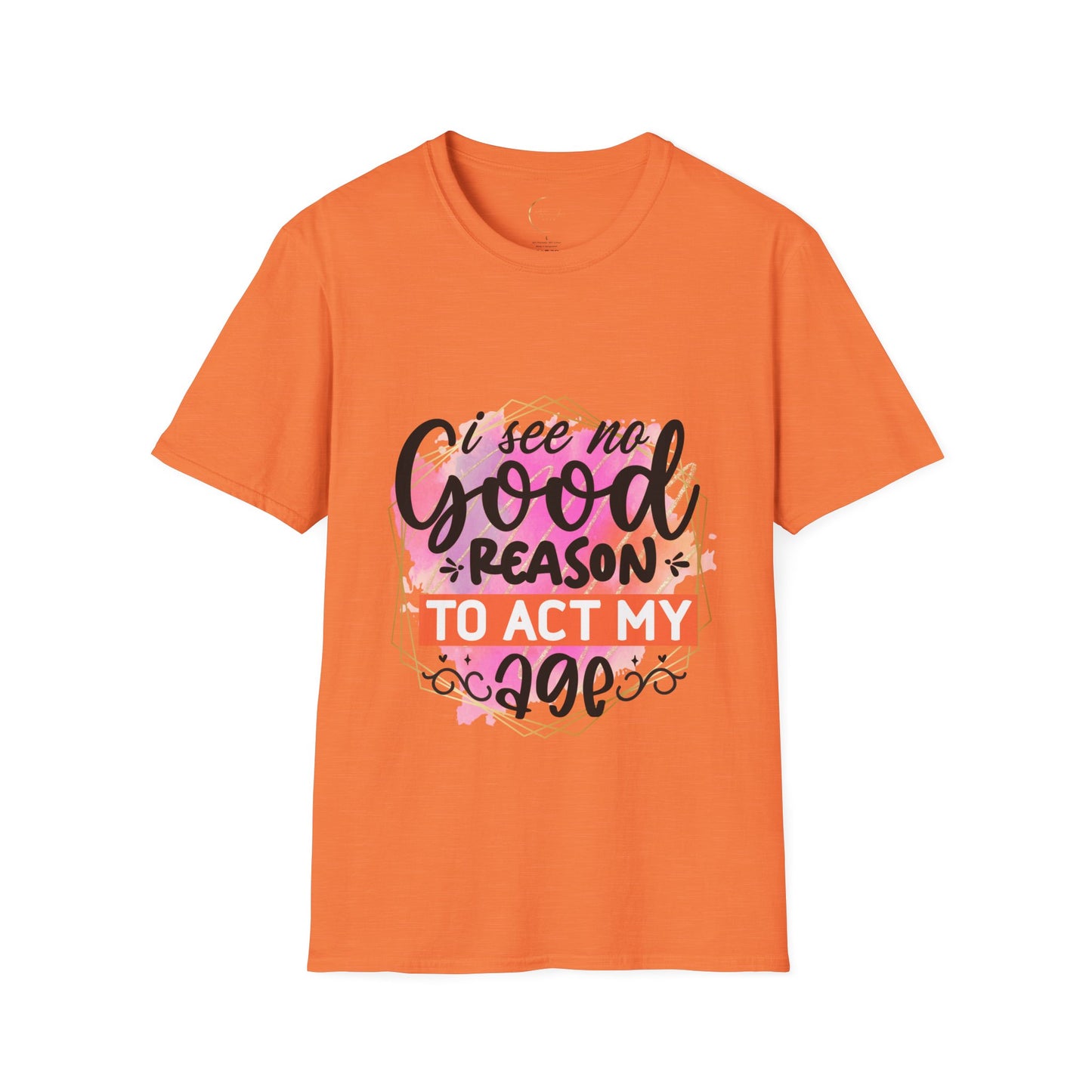 Unisex Softstyle T No Good Reason-Shirt