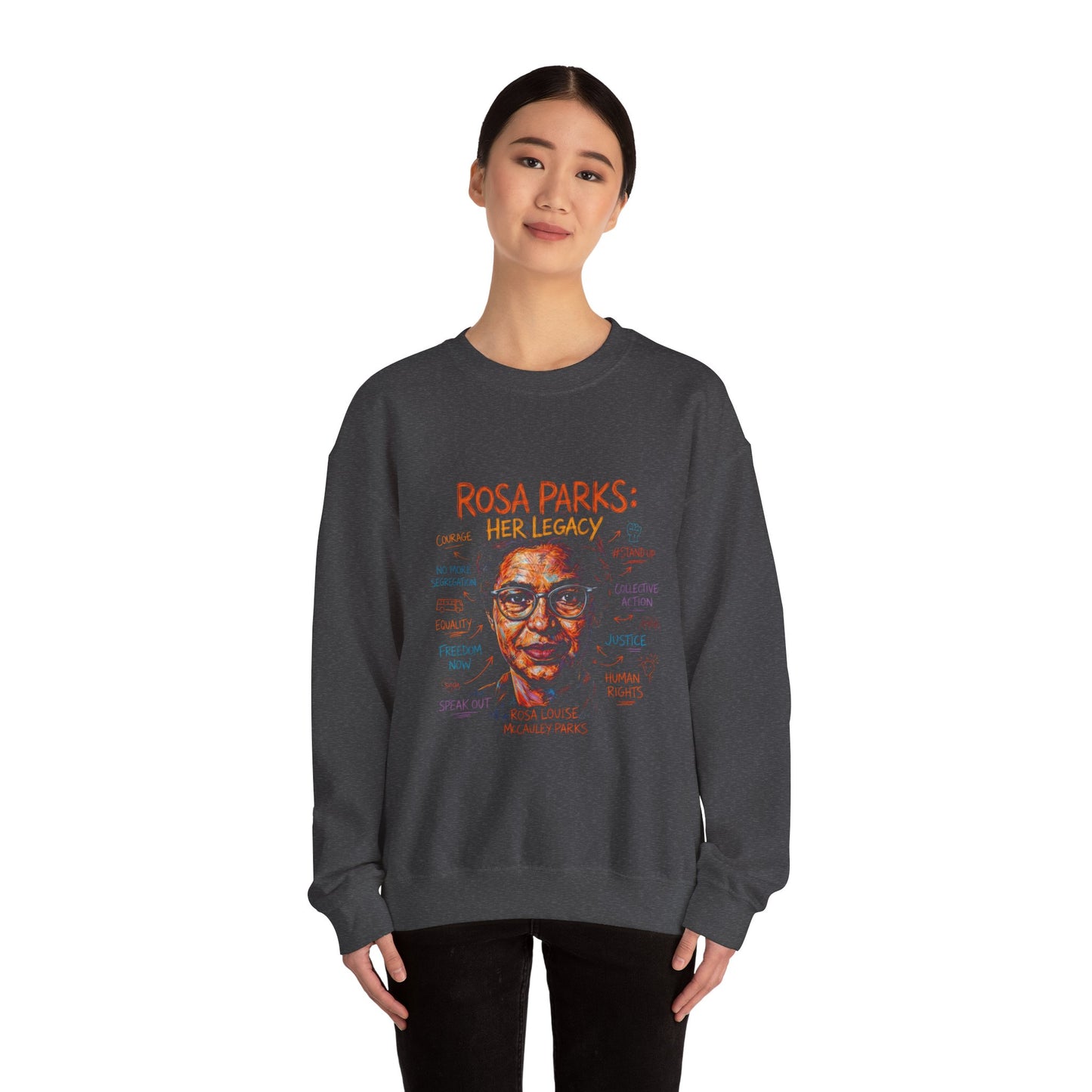 Rosa Parks: Her Legacy Crewneck Sweatshirt