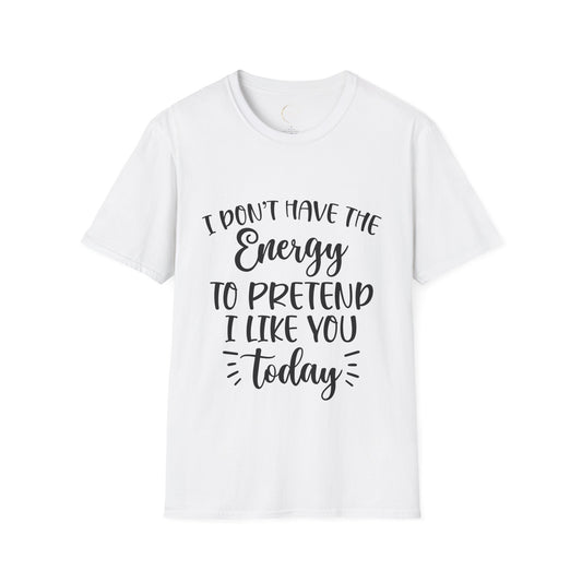 Unisex Softstyle I don't have the energy T-Shirt