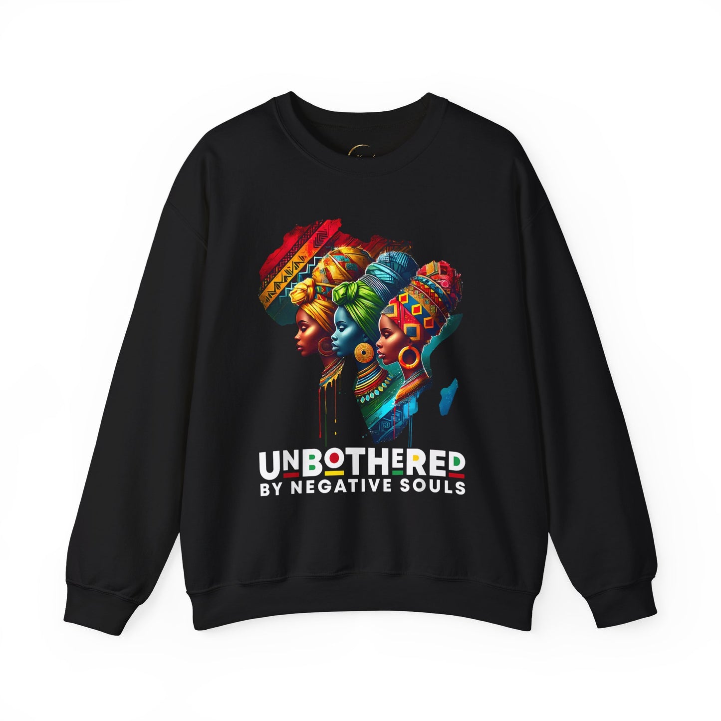 Crewneck Sweatshirt — "Unbothered by Negative Souls" Afrocentric Rainbow Headwrap Design