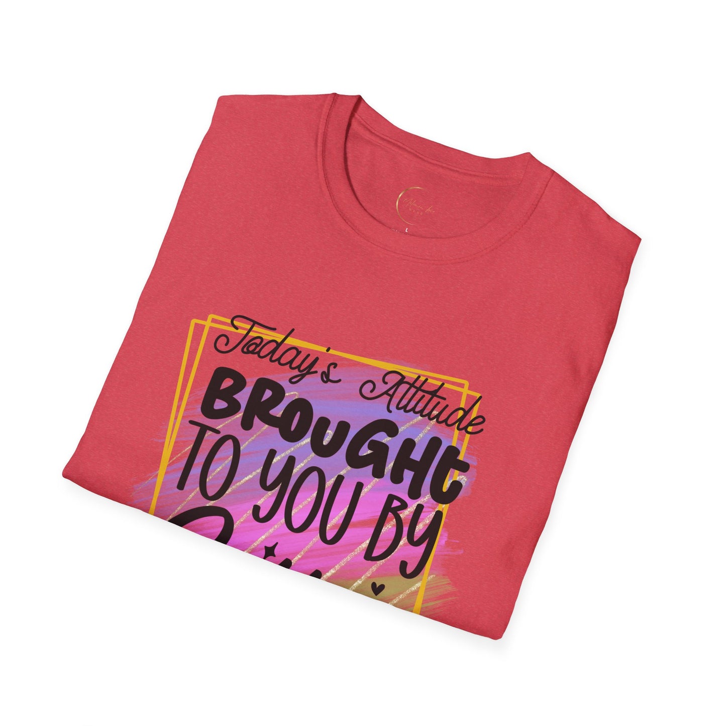Unisex Softstyle Today's Attitude T-Shirt