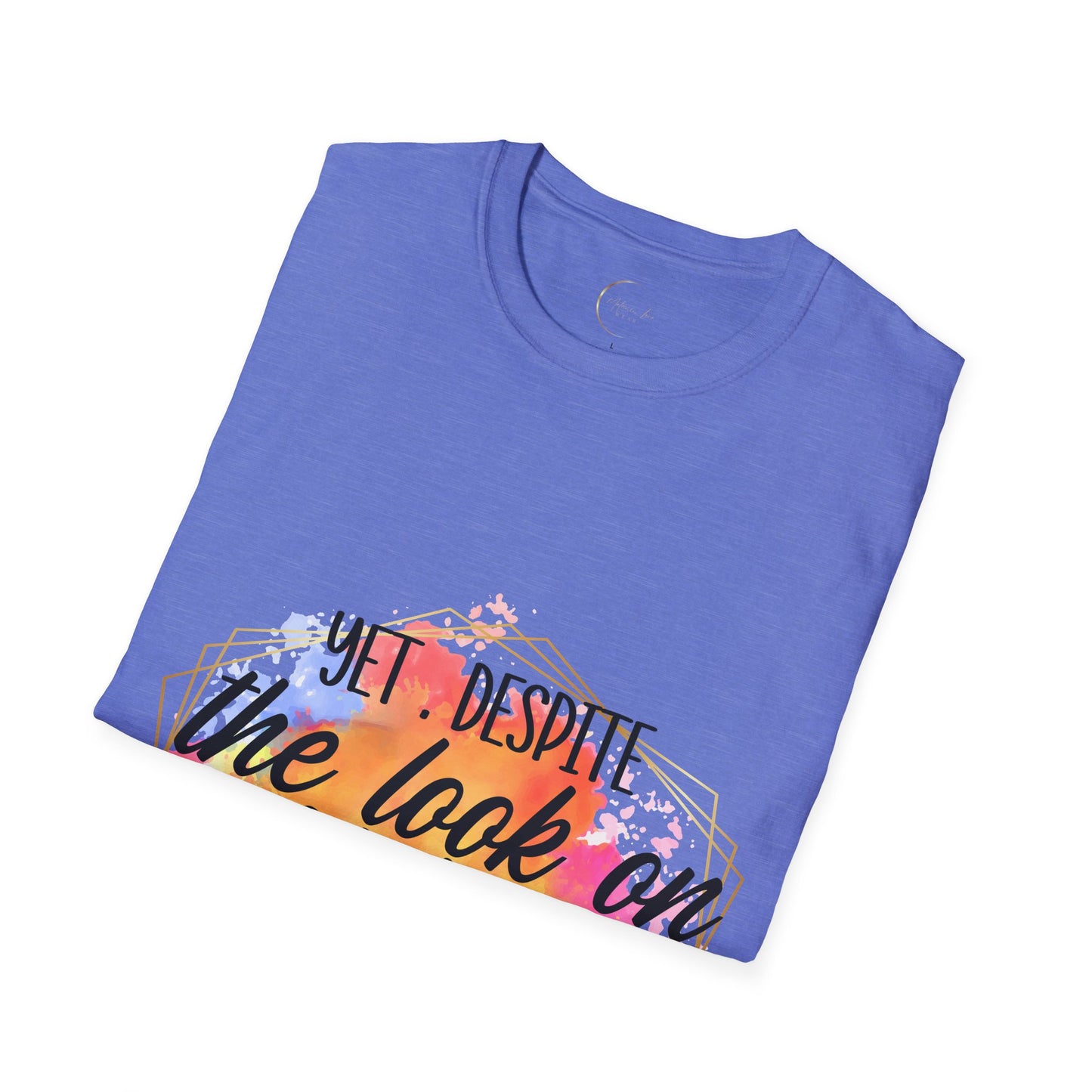 Unisex Softstyle Yet Despite T-Shirt