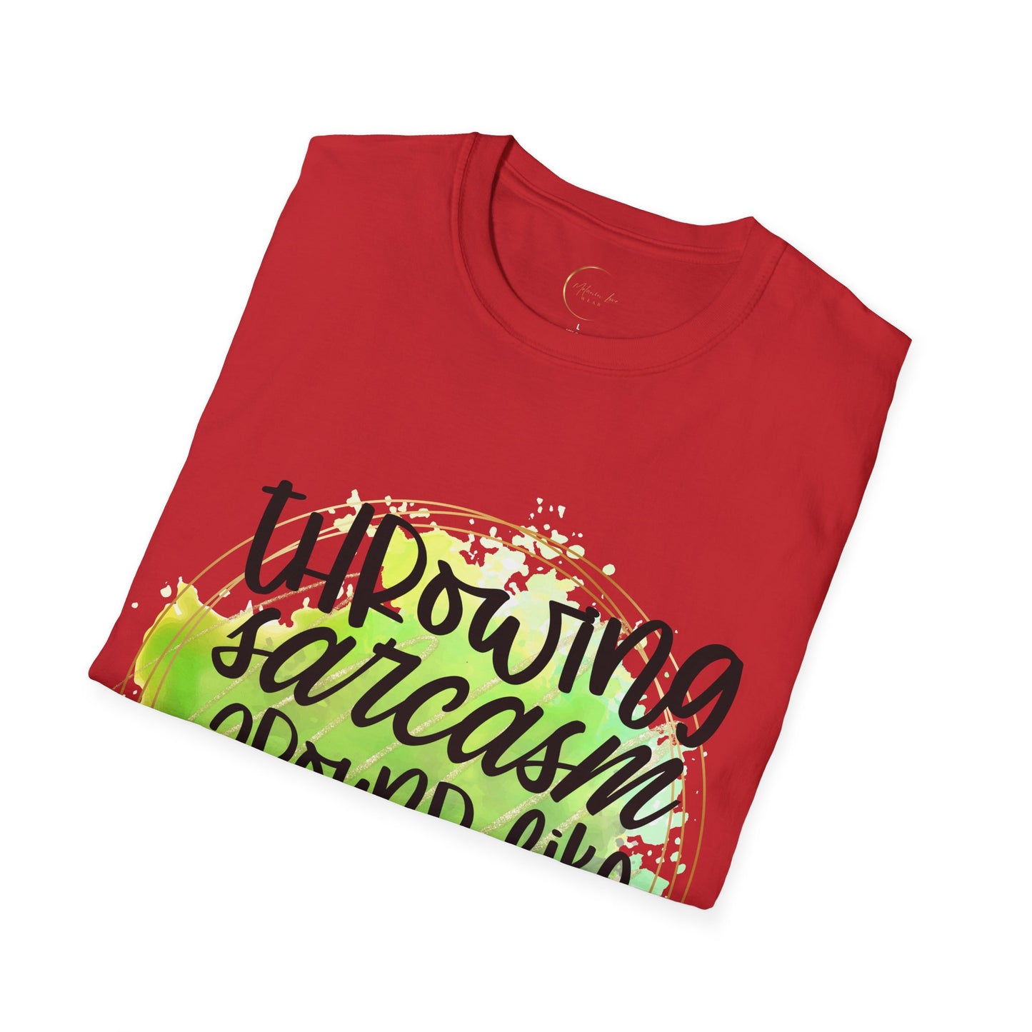 Unisex Softstyle Throwing Sarcasm T-Shirt