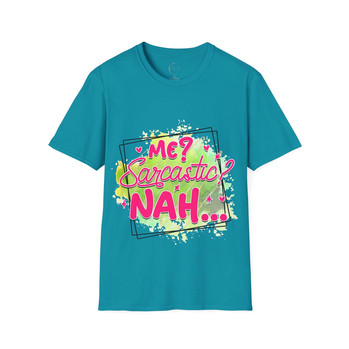 Unisex Softstyle T-Shirt Me Sarcasm Nah