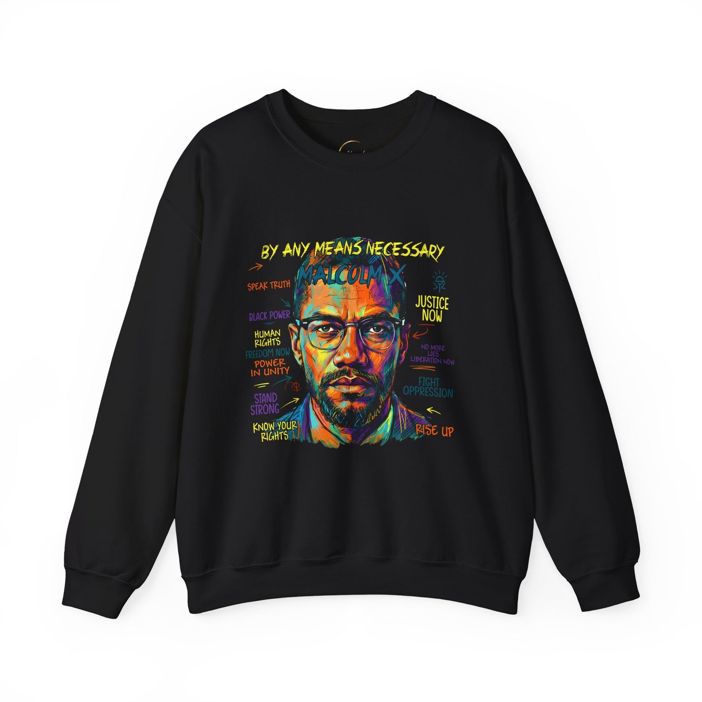 Malcolm X Crewneck Sweatshirt — "By Any Means Necessary" Protest Art